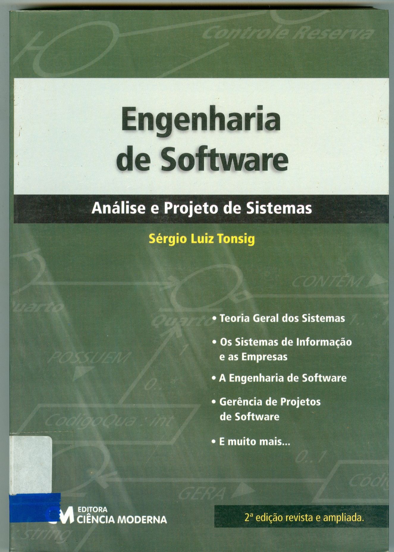 ENGENHARIA DE SOFTWARE: ANÁLISE E PROJETO DE SISTEMA