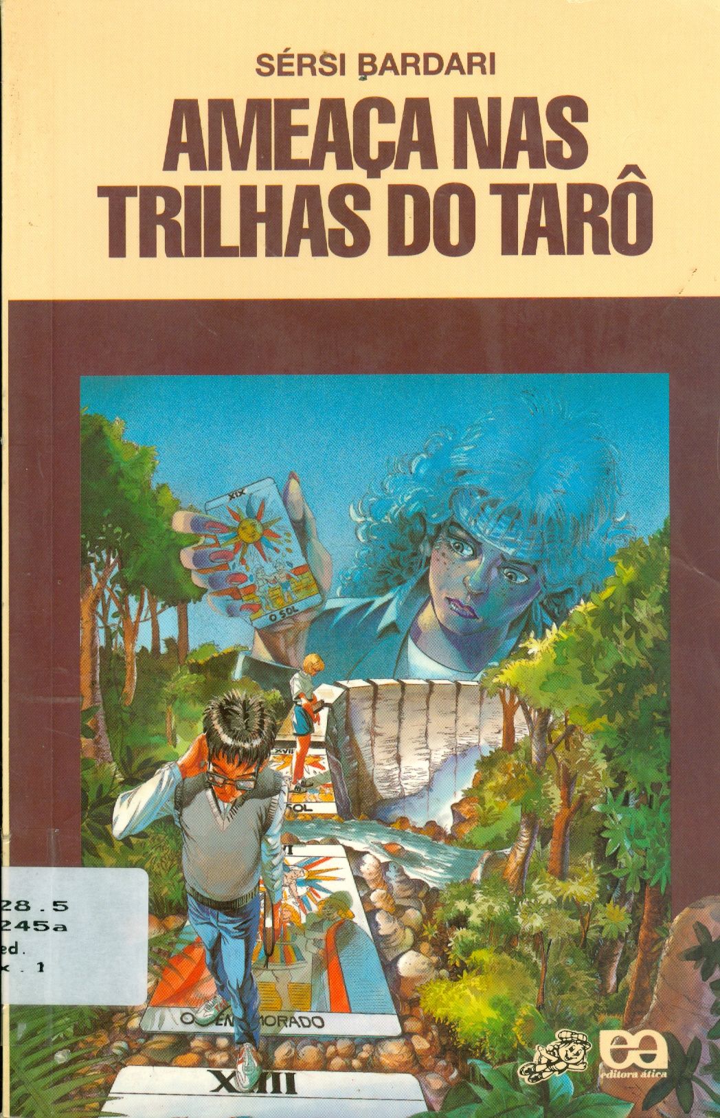 AMEAÇA NAS TRILHAS DO TARÔ