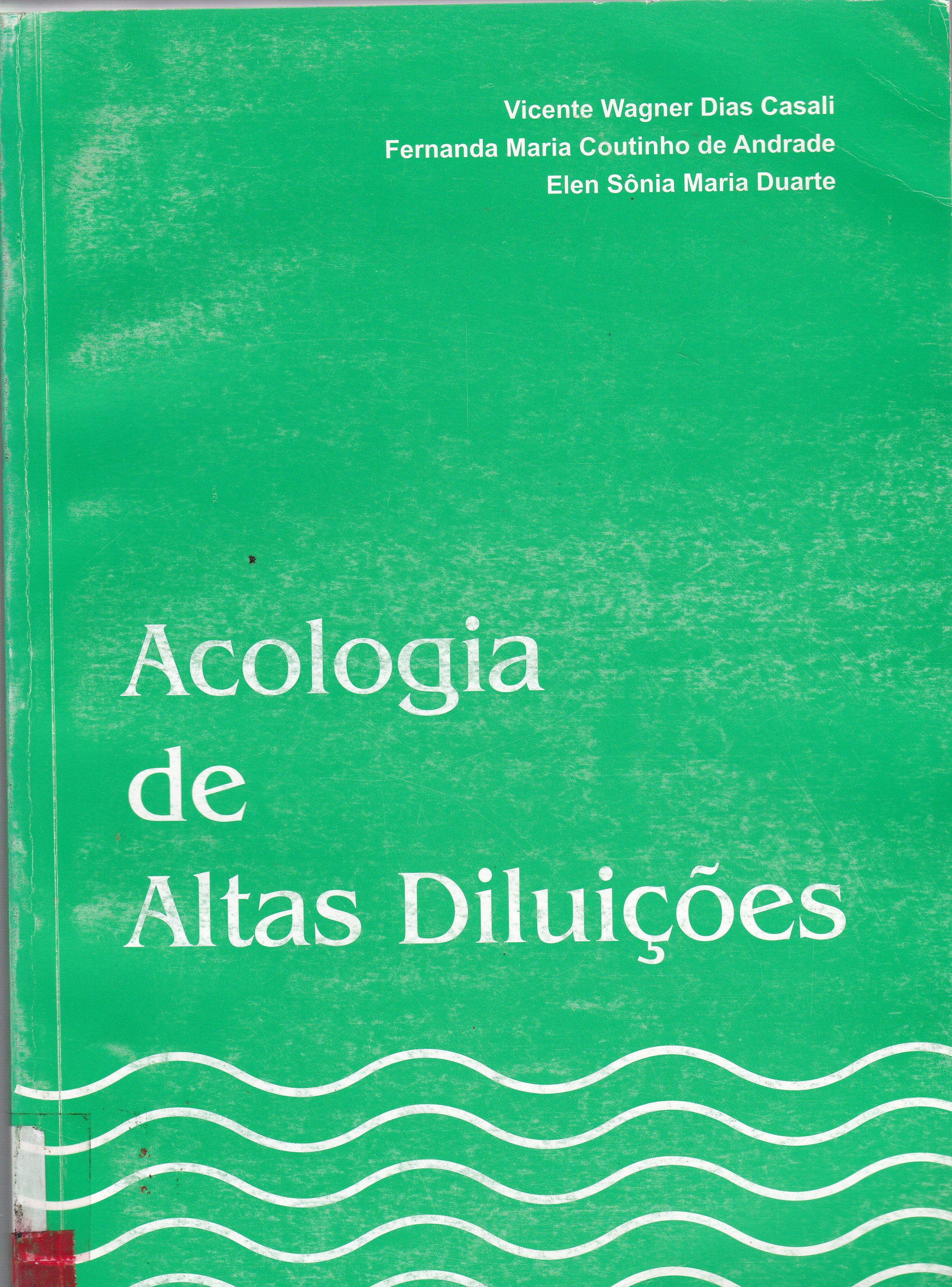 ACOLOGIA DE ALTAS DILUIÇÕES