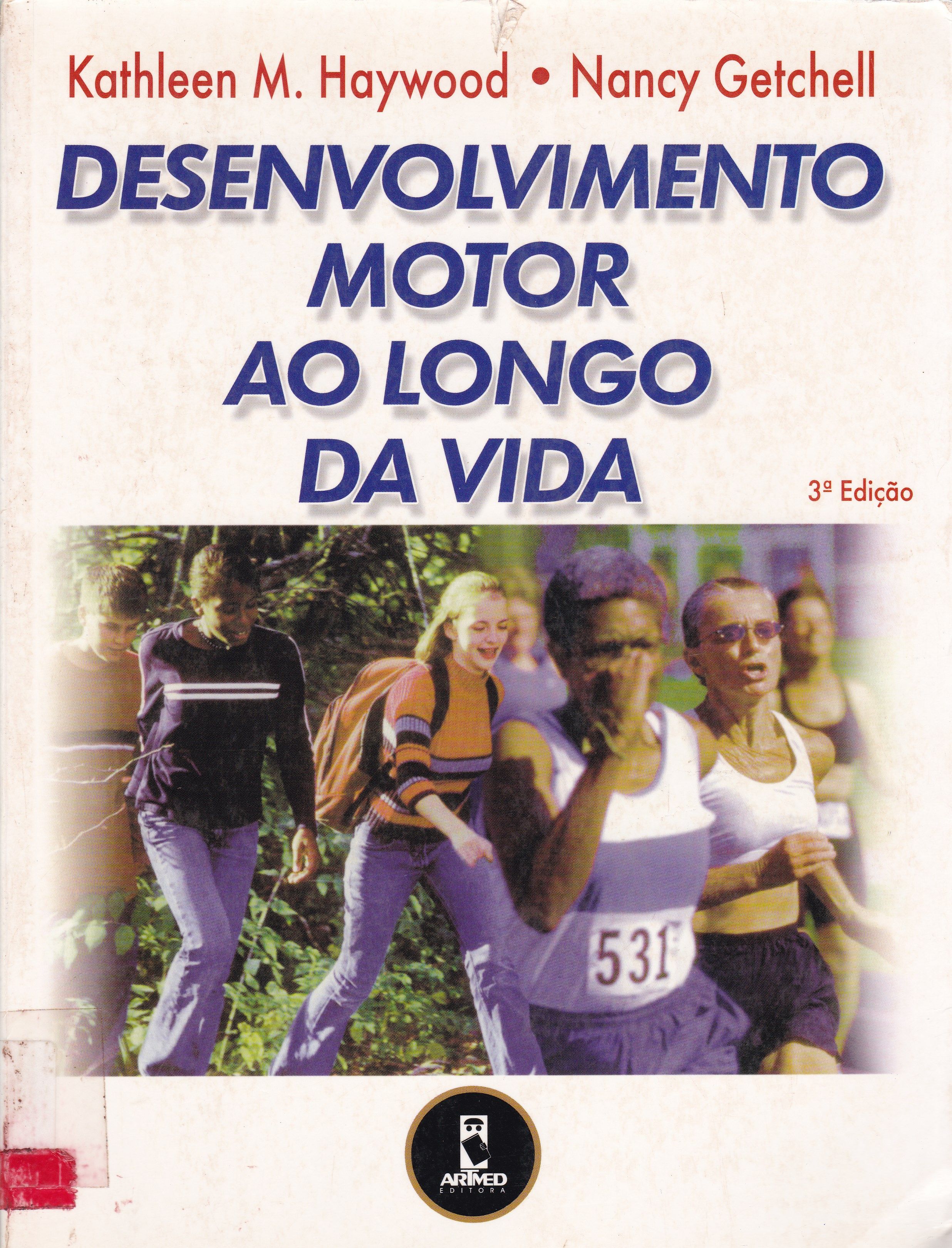 DESENVOLVIMENTO MOTOR AO LONGO DA VIDA