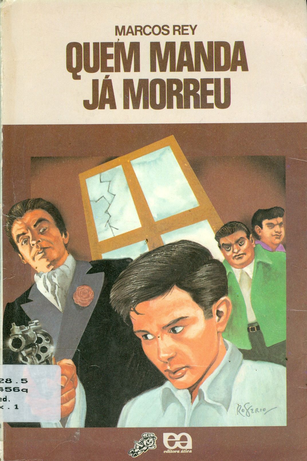 QUEM MANDA JÁ MORREU 