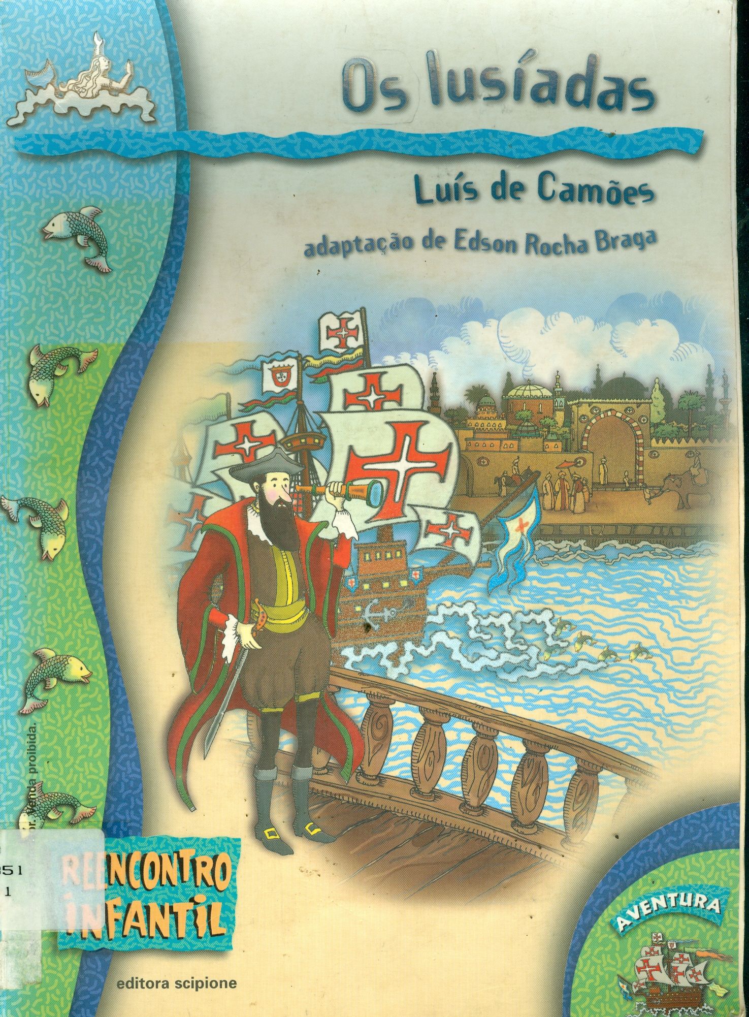 OS LUSÍADAS - REENCONTRO INFANTIL