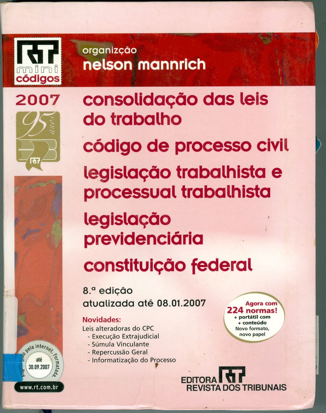 CONSTITUIÇÃO FEDERAL, CONSOLIDAÇÃO DAS LEIS DO TRABALHO, LEGISLAÇÃO TRABALHISTA E PREVIDENCIÁRIA