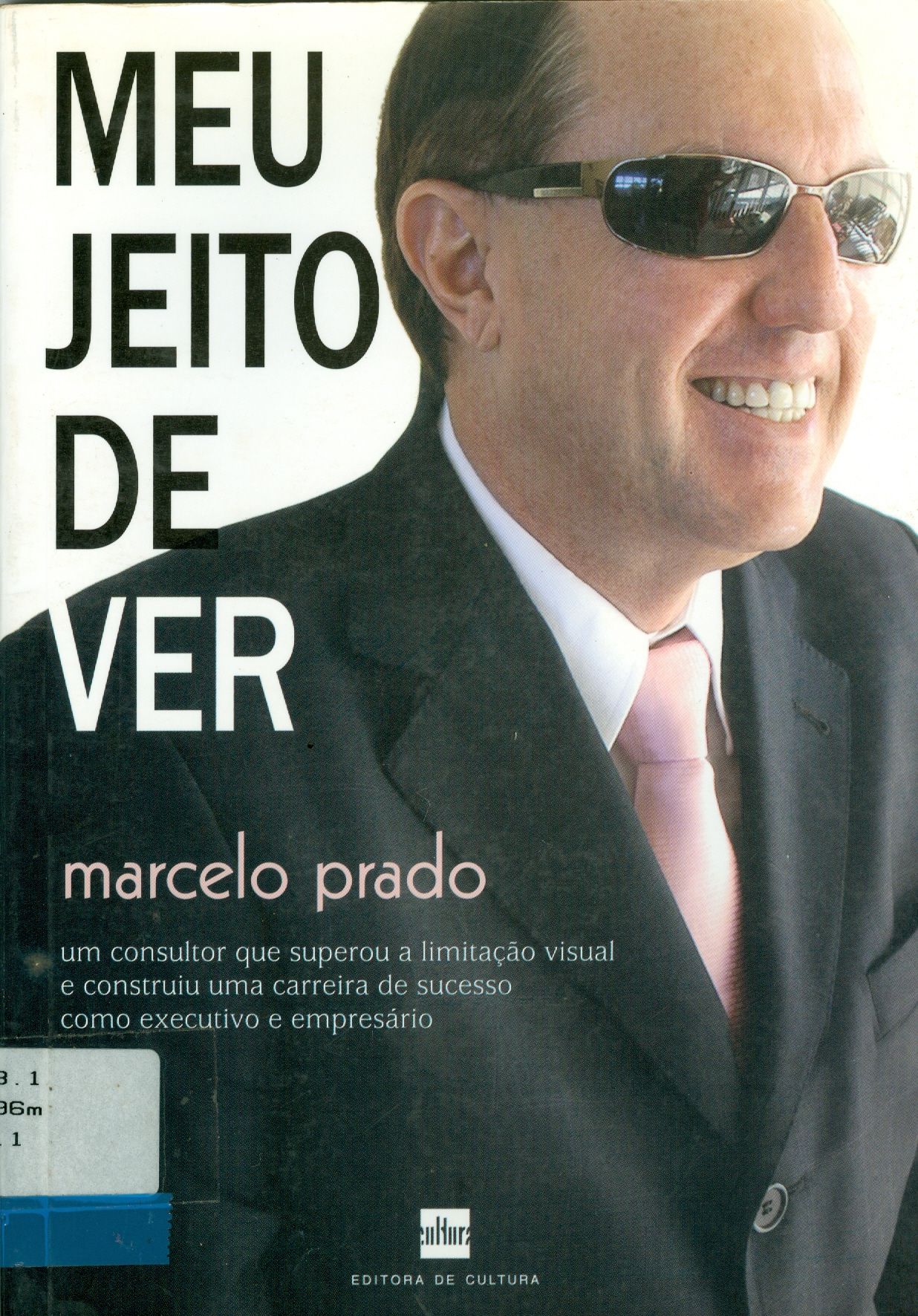 MEU JEITO DE VER