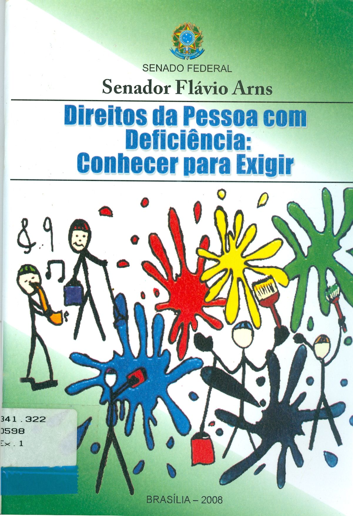 DIREITOS DA PESSOA COM DEFICIÊNCIA: CONHECER PARA EXIGIR