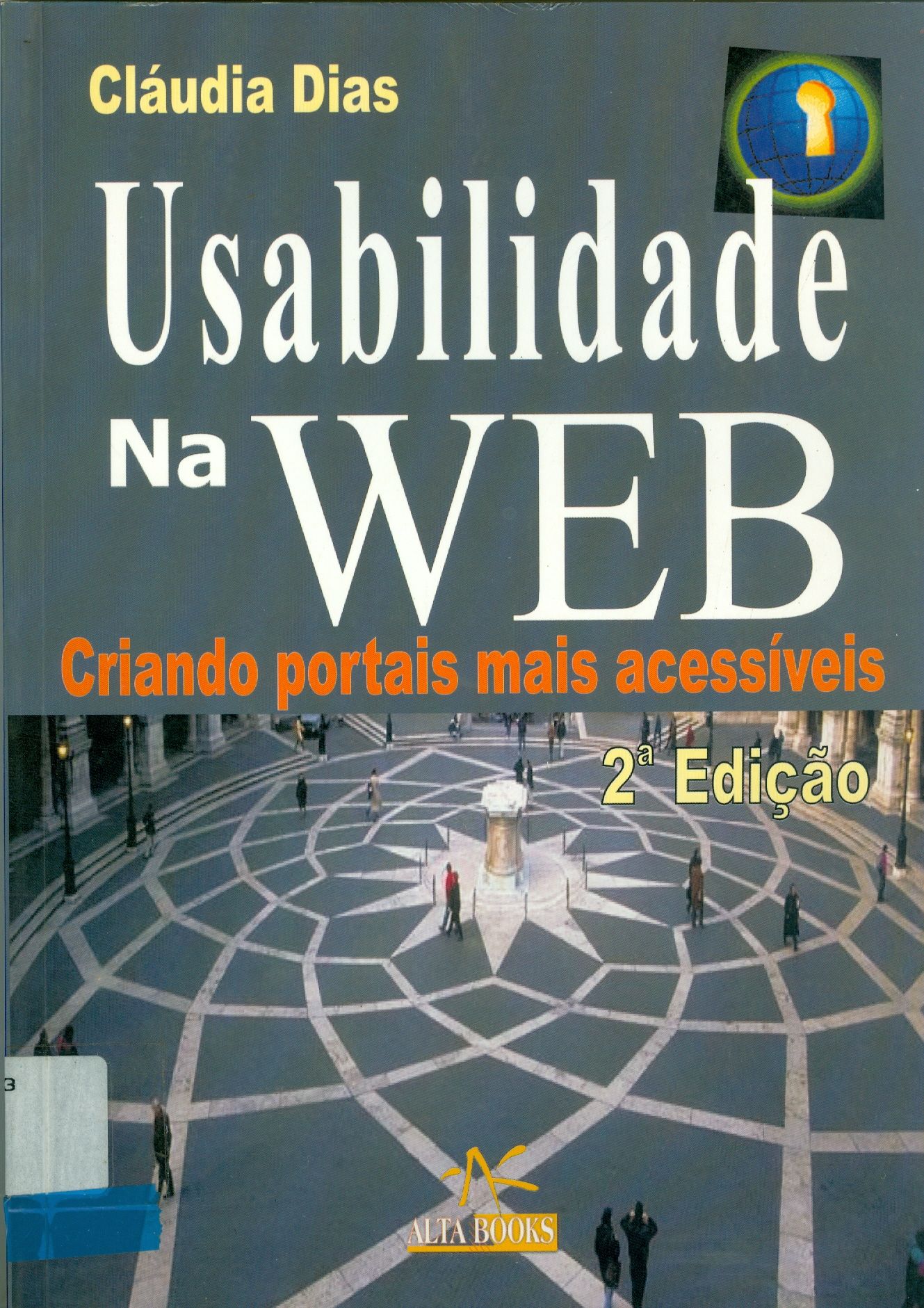 USABILIDADE NA WEB: CRIANDO PORTAIS MAIS ACESSÍVEIS