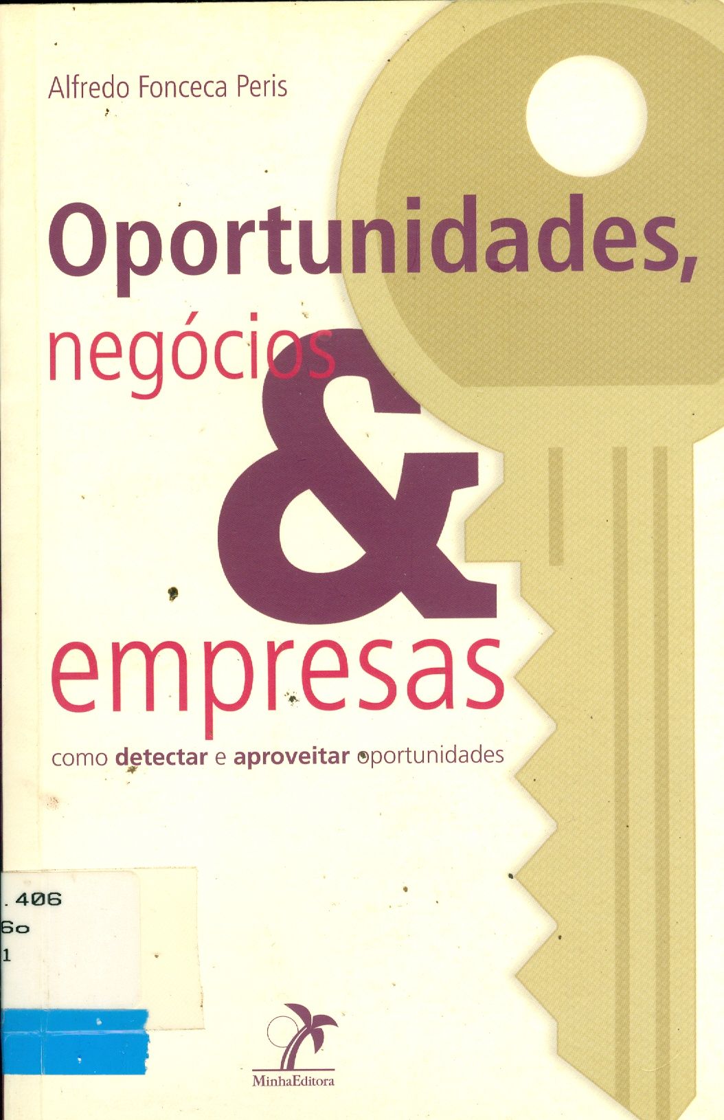 OPORTUNIDADES, NEGÓCIOS E EMPRESAS