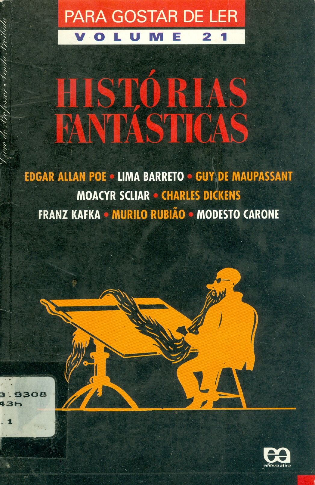 PARA GOSTAR DE LER: HISTÓRIAS FANTÁSTICAS - V. 21