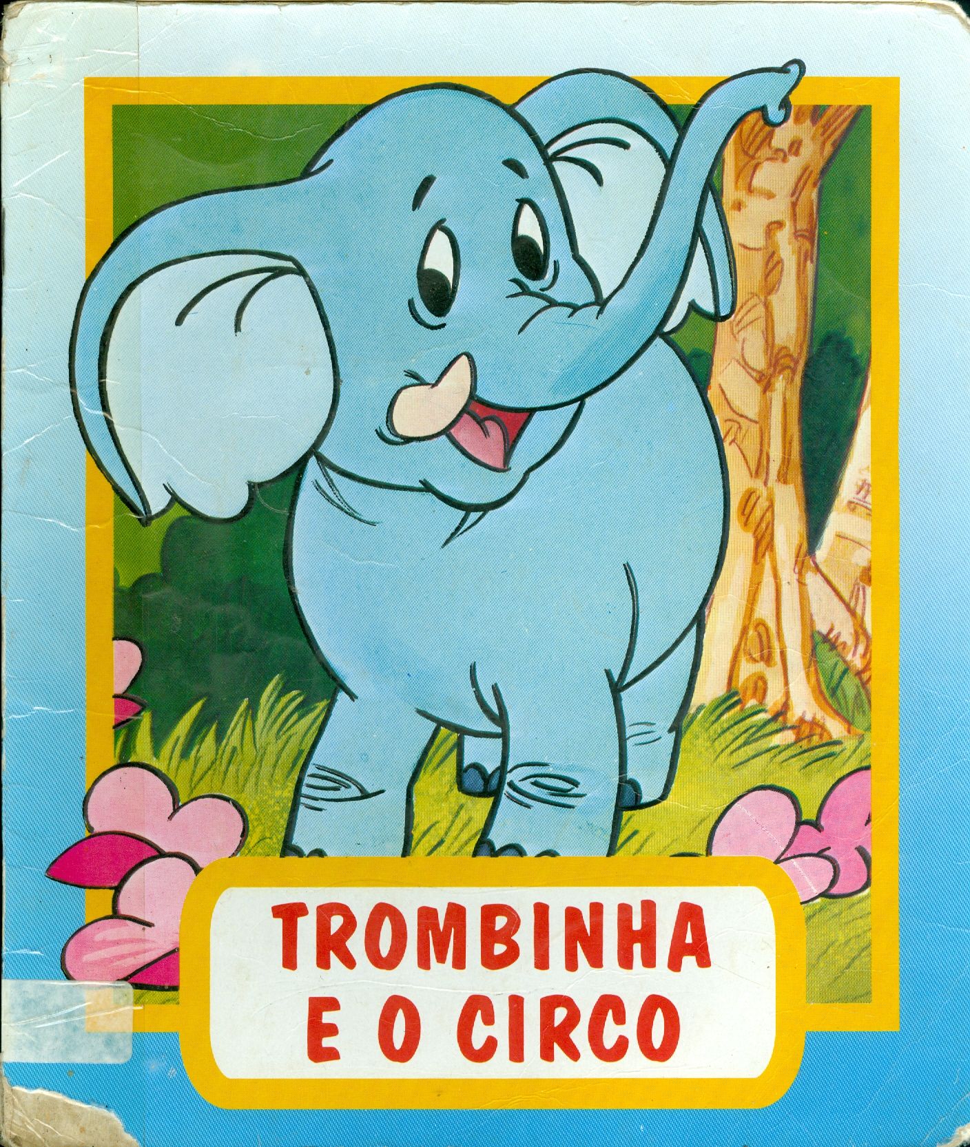 TROMBINHA E O CIRCO
