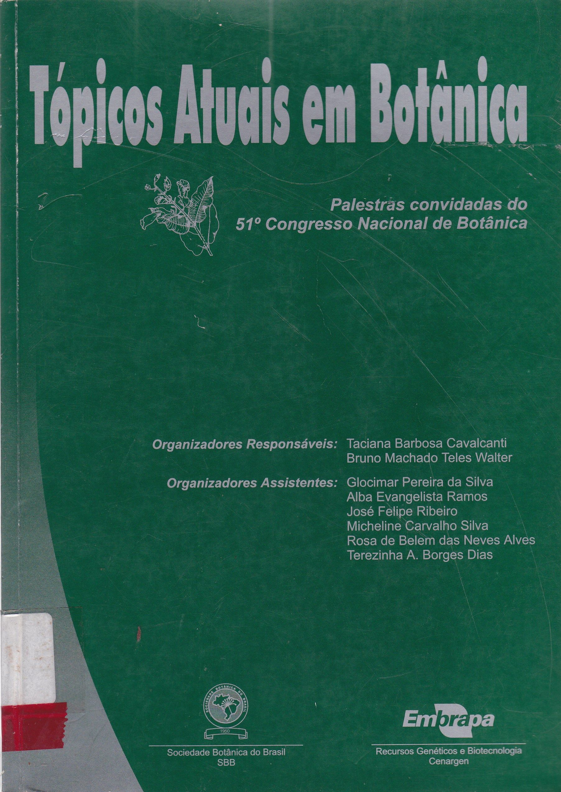 TÓPICOS ATUAIS EM BOTÂNICA: PALESTRAS COVIDADAS DO 51º CONGRESSO NACIONAL DE BOTÂNICA