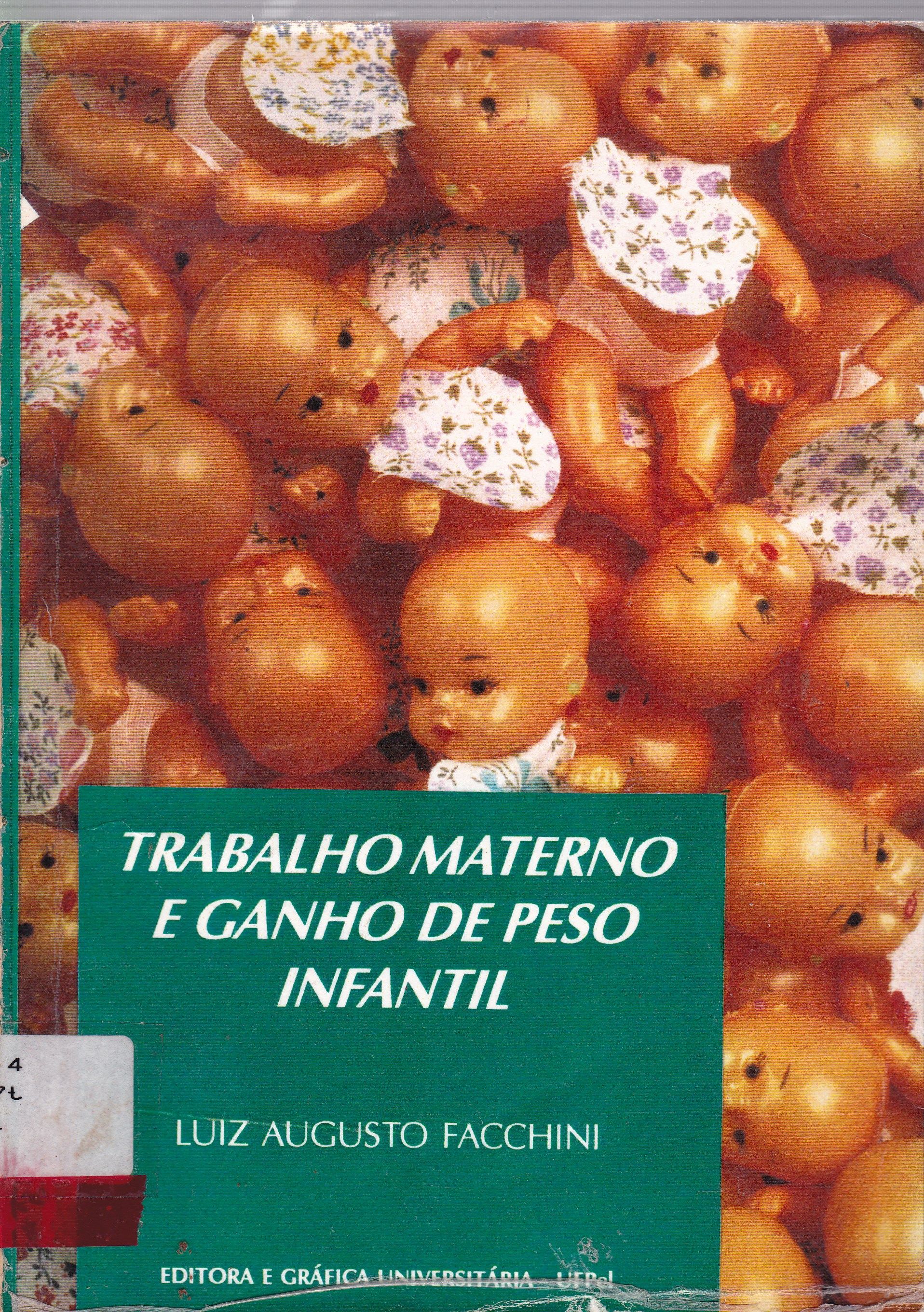 TRABALHO MATERNO E GANHO DE PESO INFANTIL