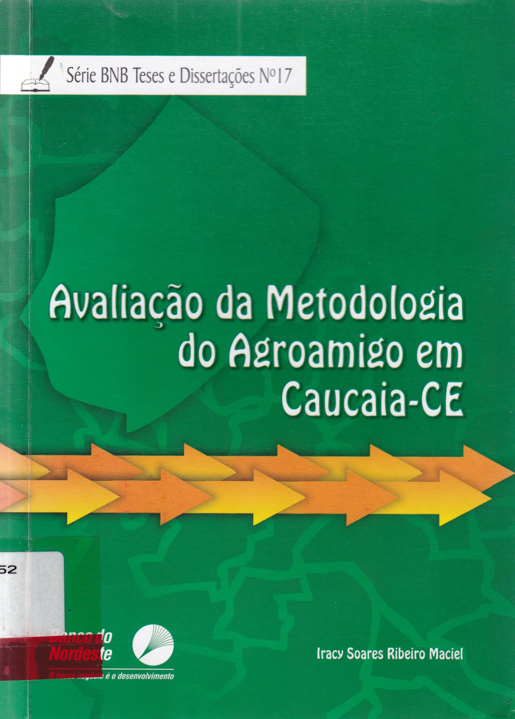 AVALIAÇÃO DA METODOLOGIA DO AGROAMIGO EM CAUCAIA-CE