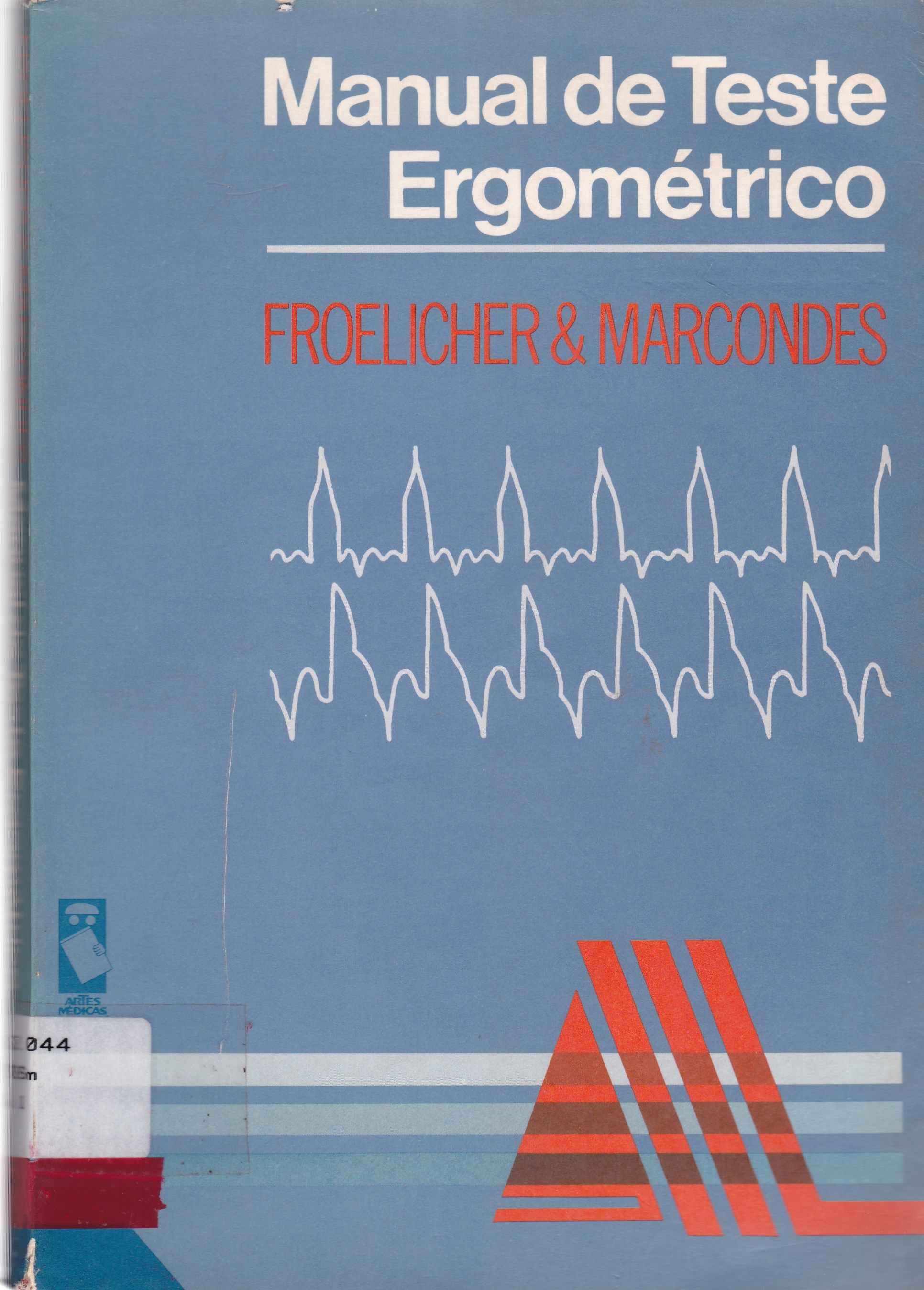 MANUAL DE TESTE ERGOMÉTRICO