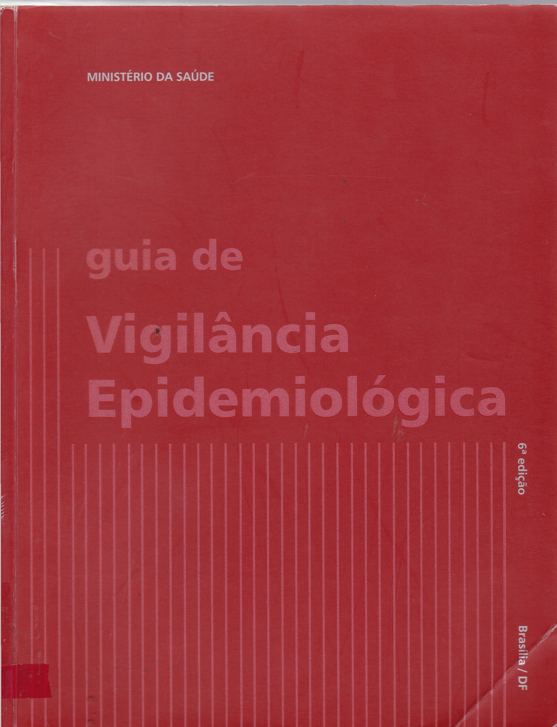 GUIA DE VIGILÂNCIA EPIDEMIOLÓGICA 