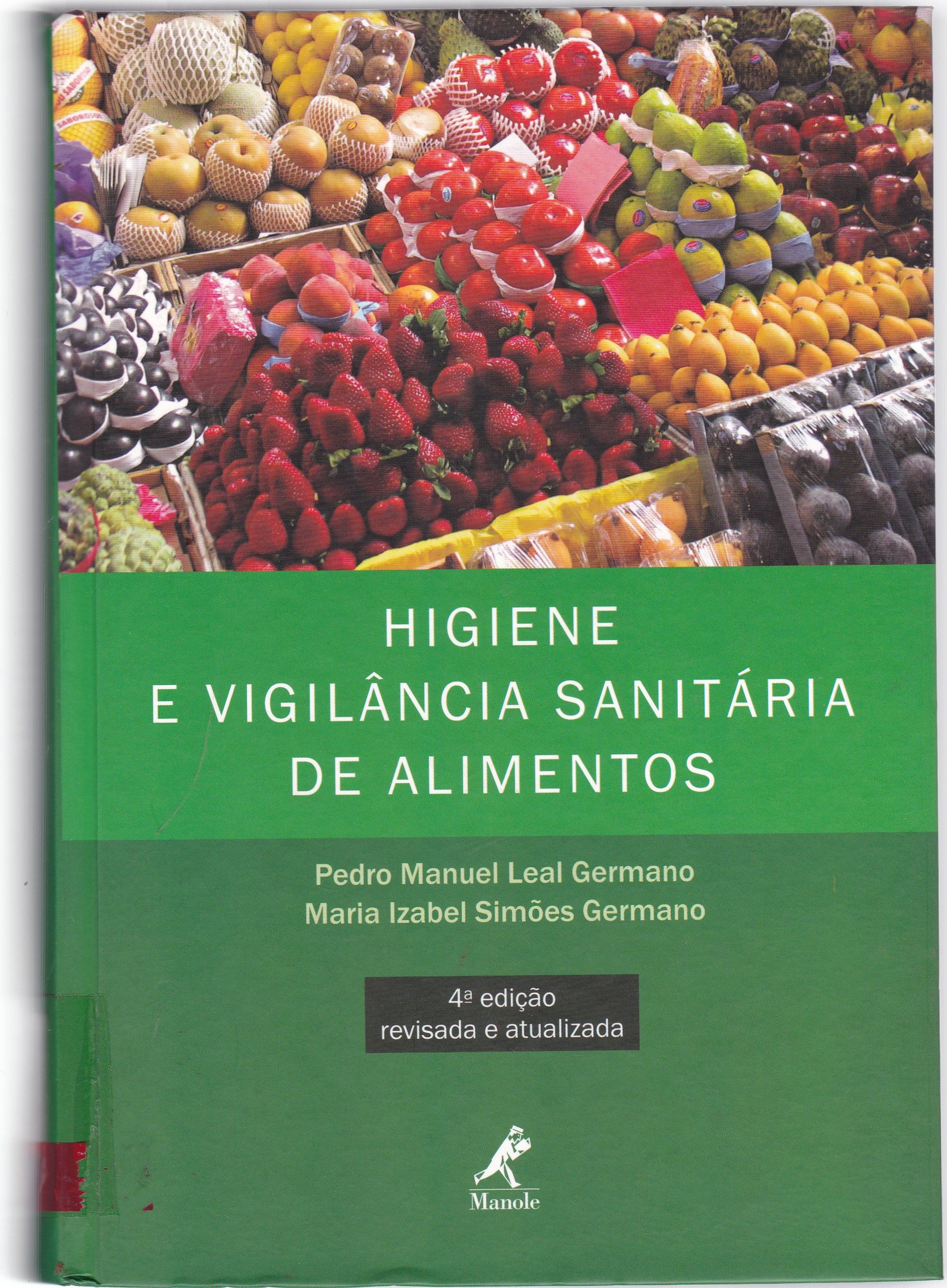 HIGIENE E VIGILÂNCIA SANITÁRIA DE ALIMENTOS