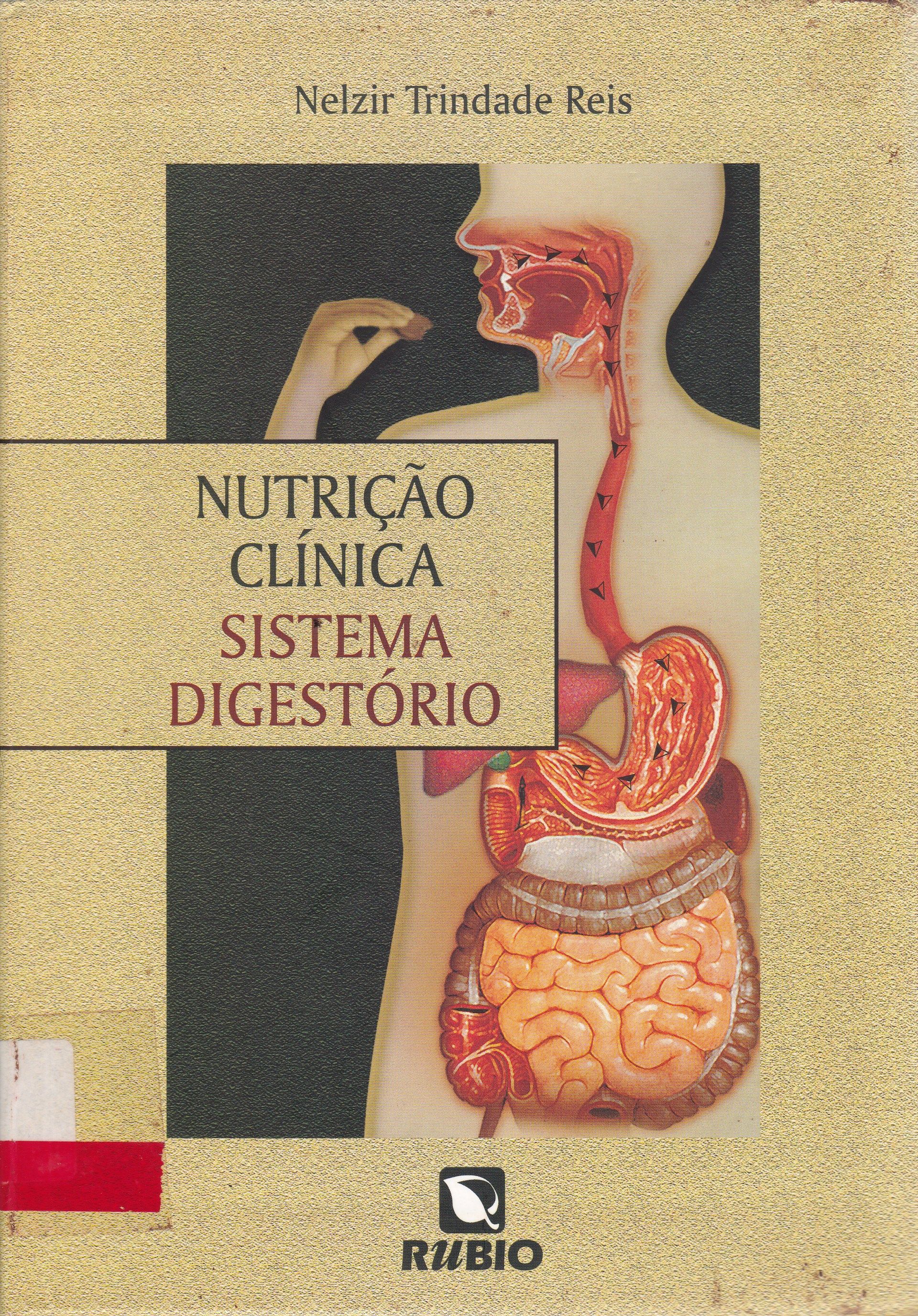 NUTRIÇÃO CLÍNICA: SISTEMA DIGESTÓRIO