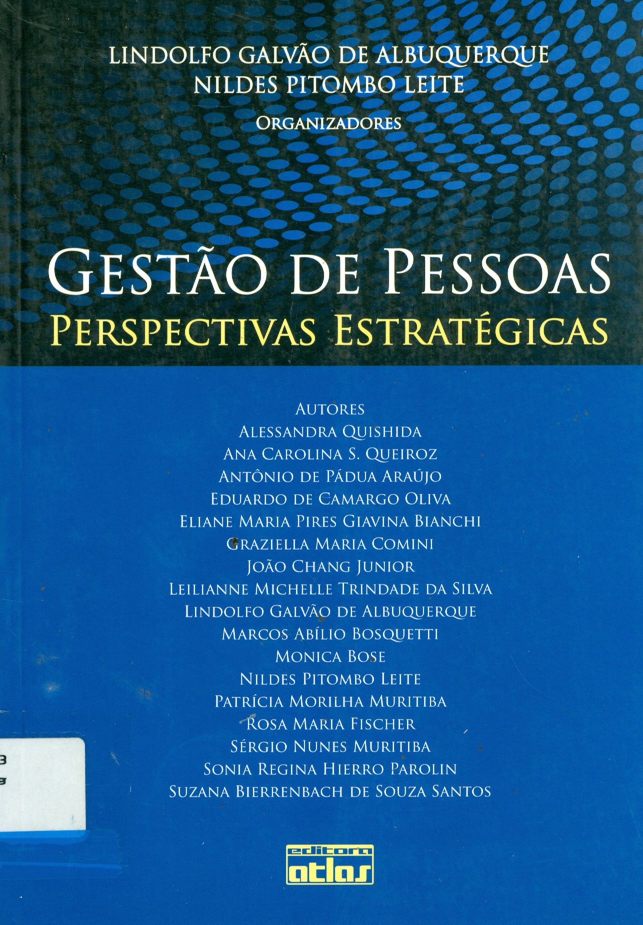 GESTÃO DE PESSOAS: PERPECTIVAS ESTRATÉGICAS