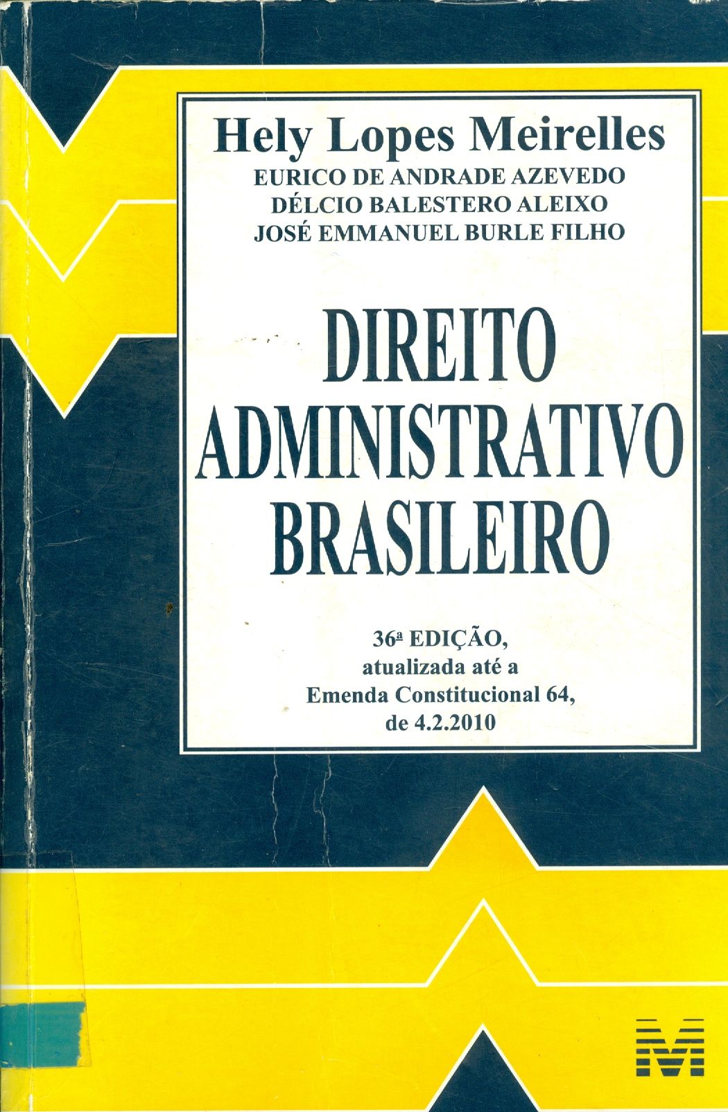 DIREITO ADMINISTRATIVO BRASILEIRO 