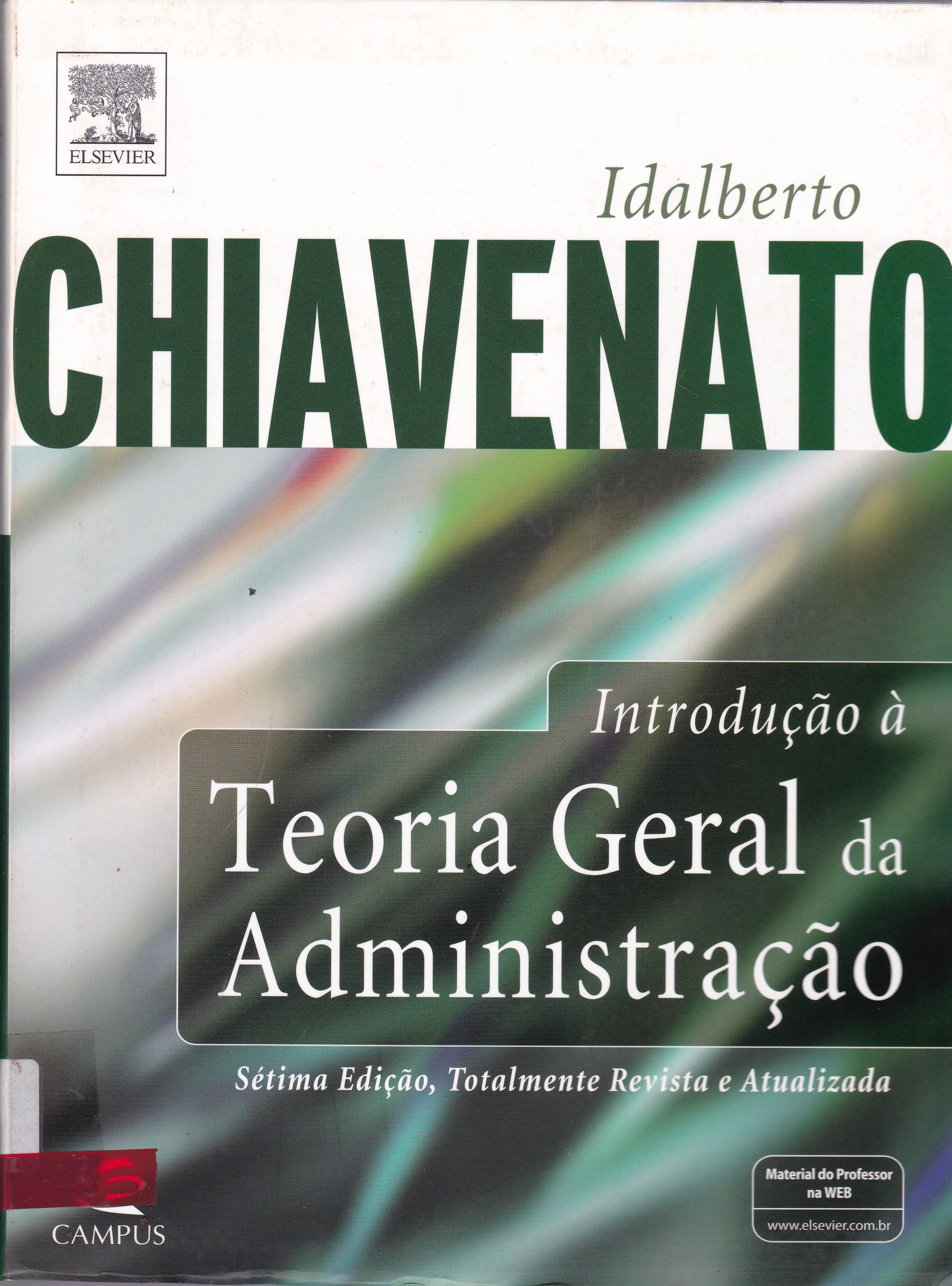 INTRODUÇÃO A TEORIA GERAL DA ADMINISTRAÇÃO 