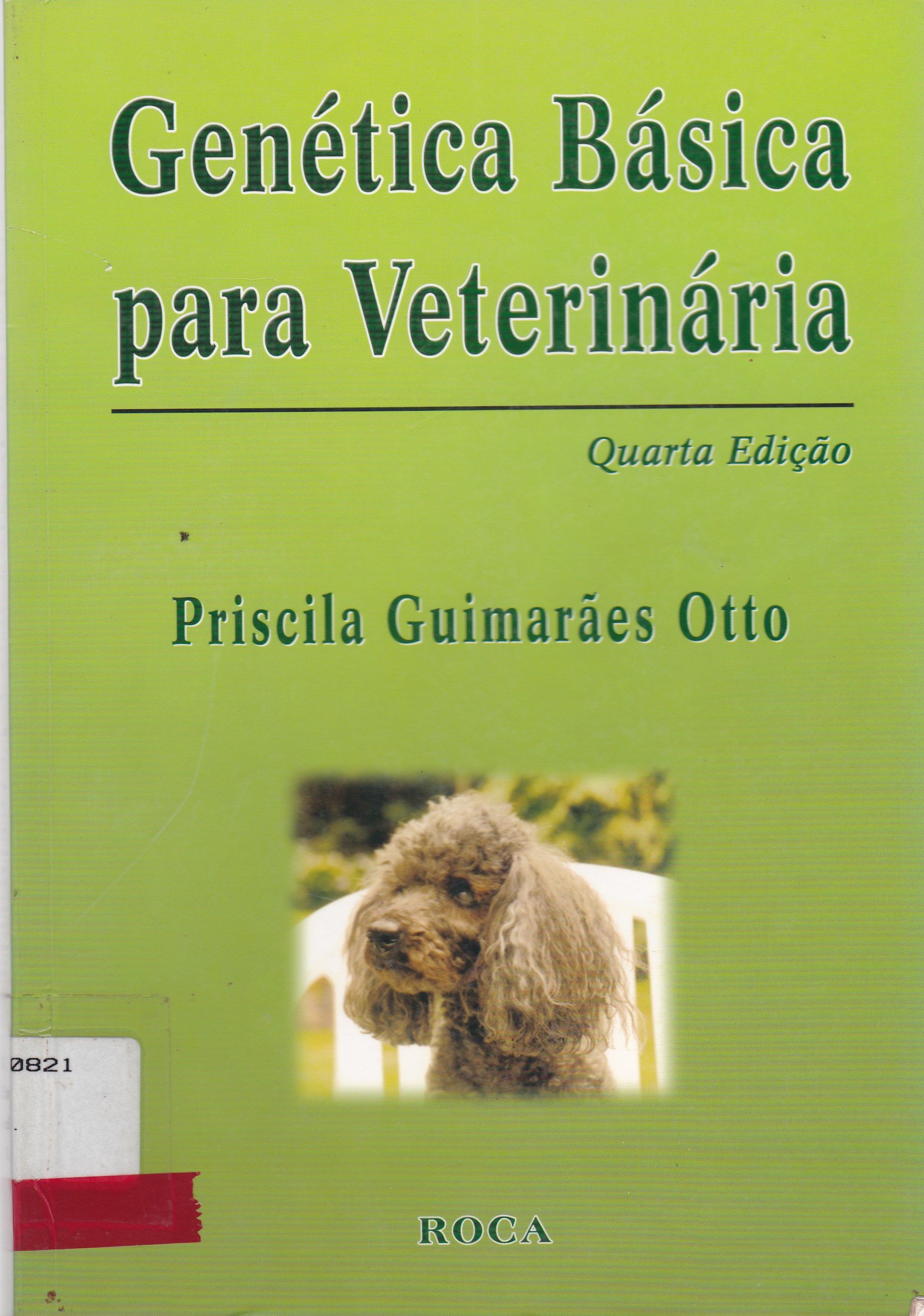 GENÉTICA BÁSICA PARA VETERINÁRIA 