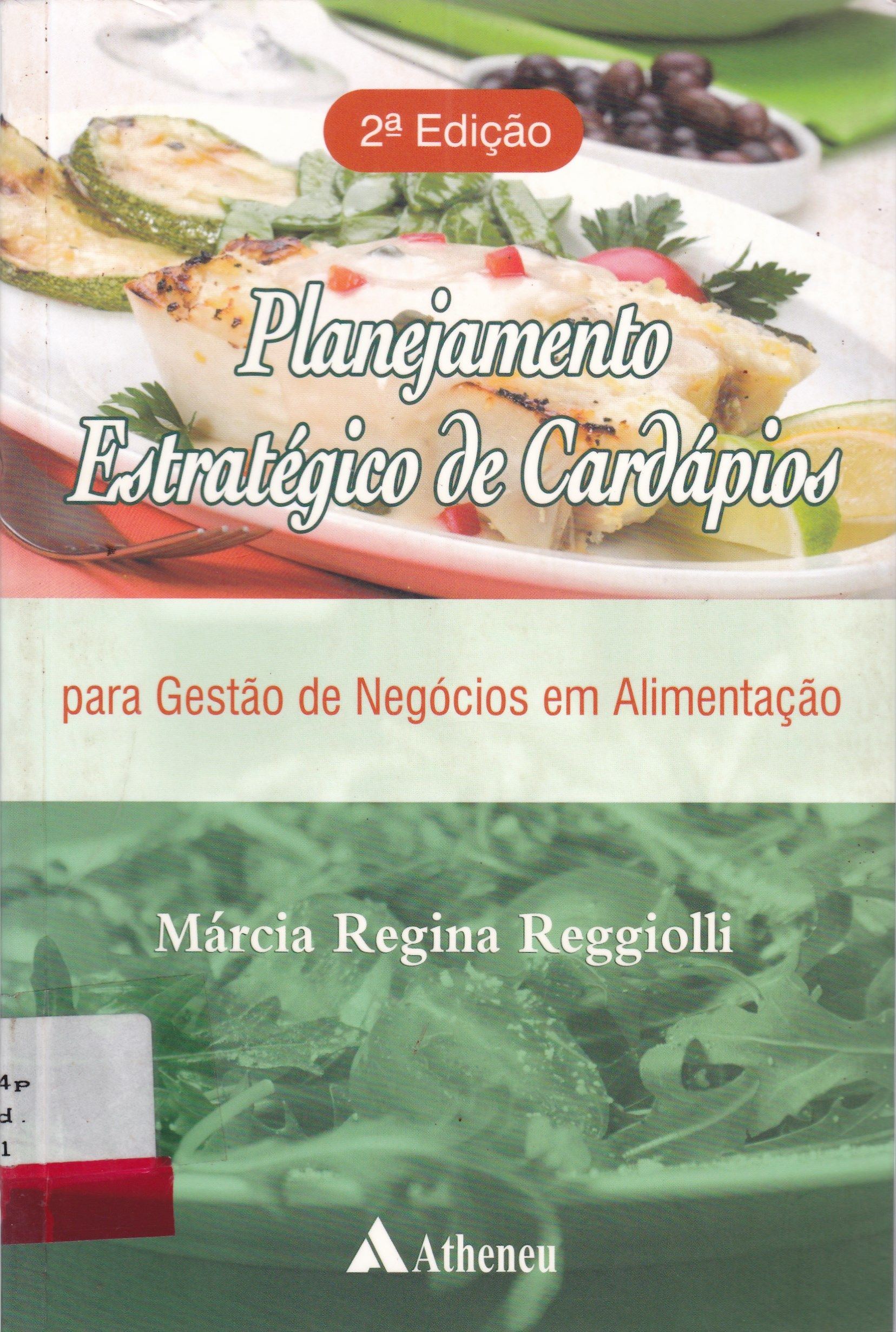 PLANEJAMENTO ESTRATÉGICO DE CARDÁPIOS PARA GESTÃO DE NEGÓCIOS EM ALIMENTAÇÃO