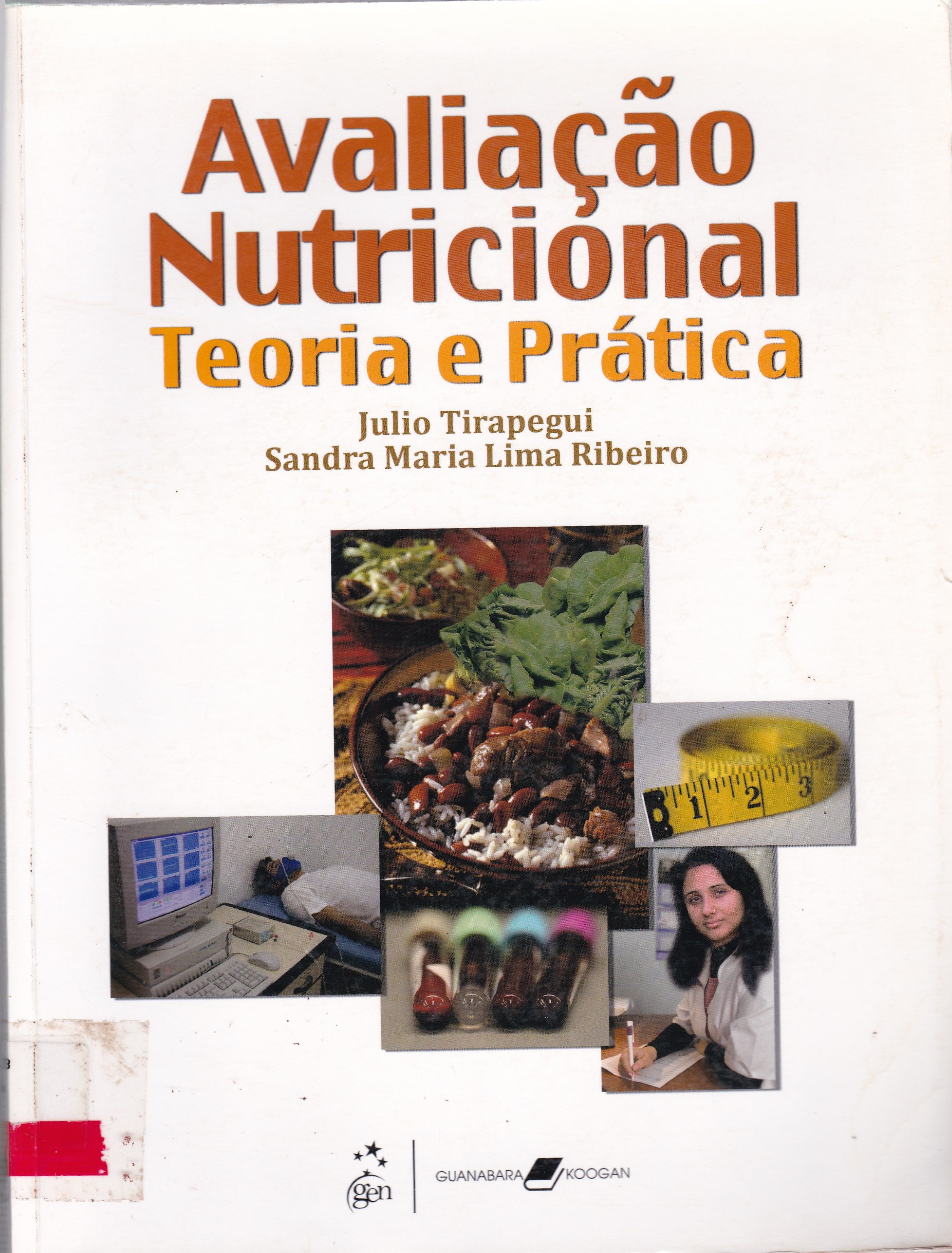 AVALIAÇÃO NUTRICIONAL: TEORIA E PRÁTICA