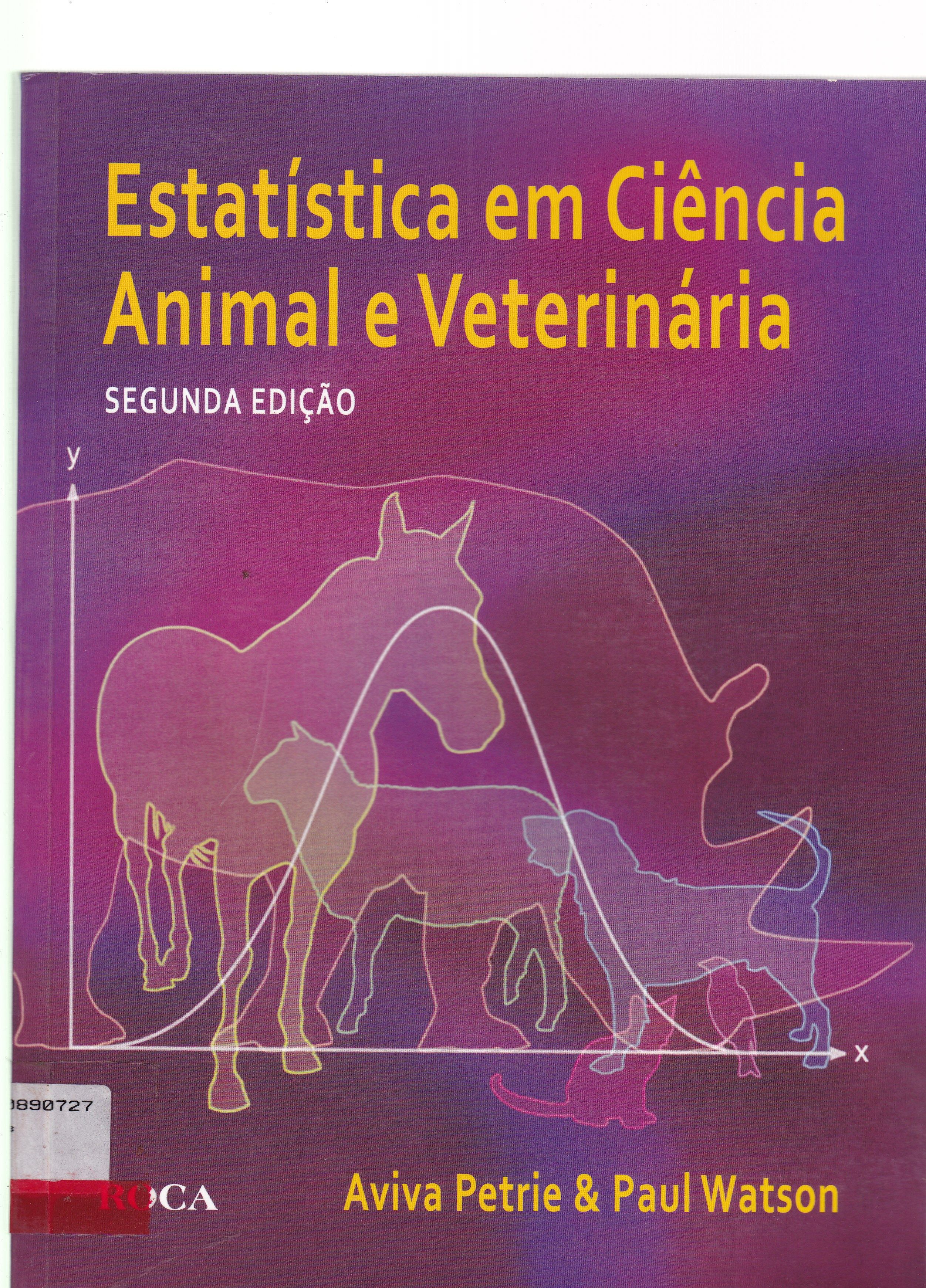 ESTATÍSTICA EM CIÊNCIA ANIMAL E VETERINÁRIA