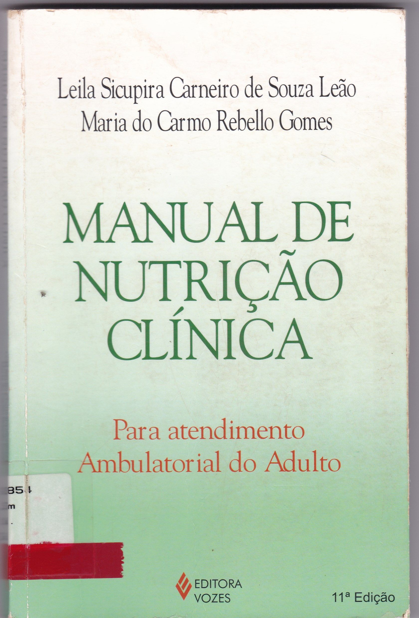 MANUAL DE NUTRIÇÃO CLINICA: PARA ENTENDIMENTO AMBULATORIAL DO ADULTO