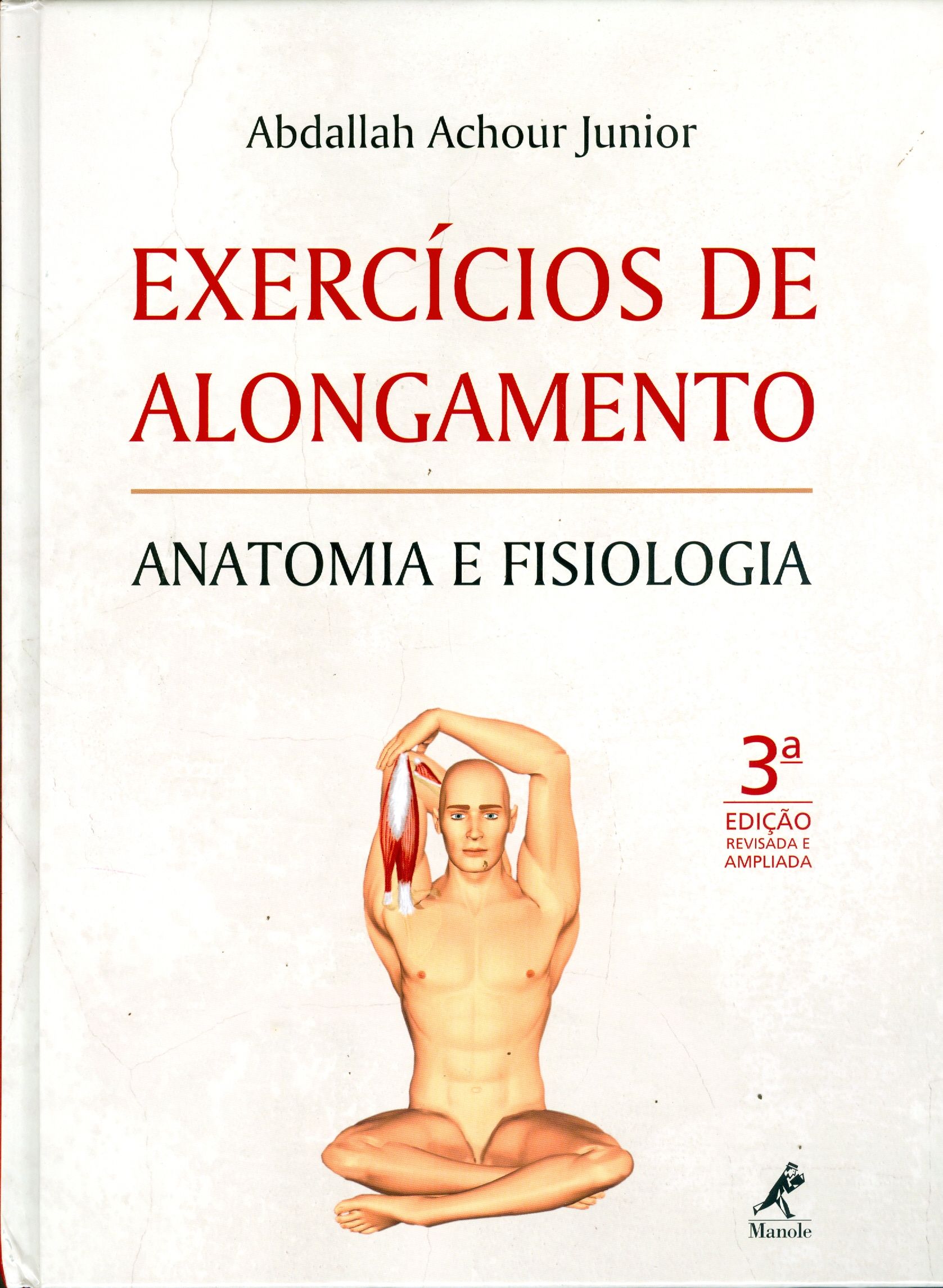 EXERCÍCIOS DE ALONGAMENTO