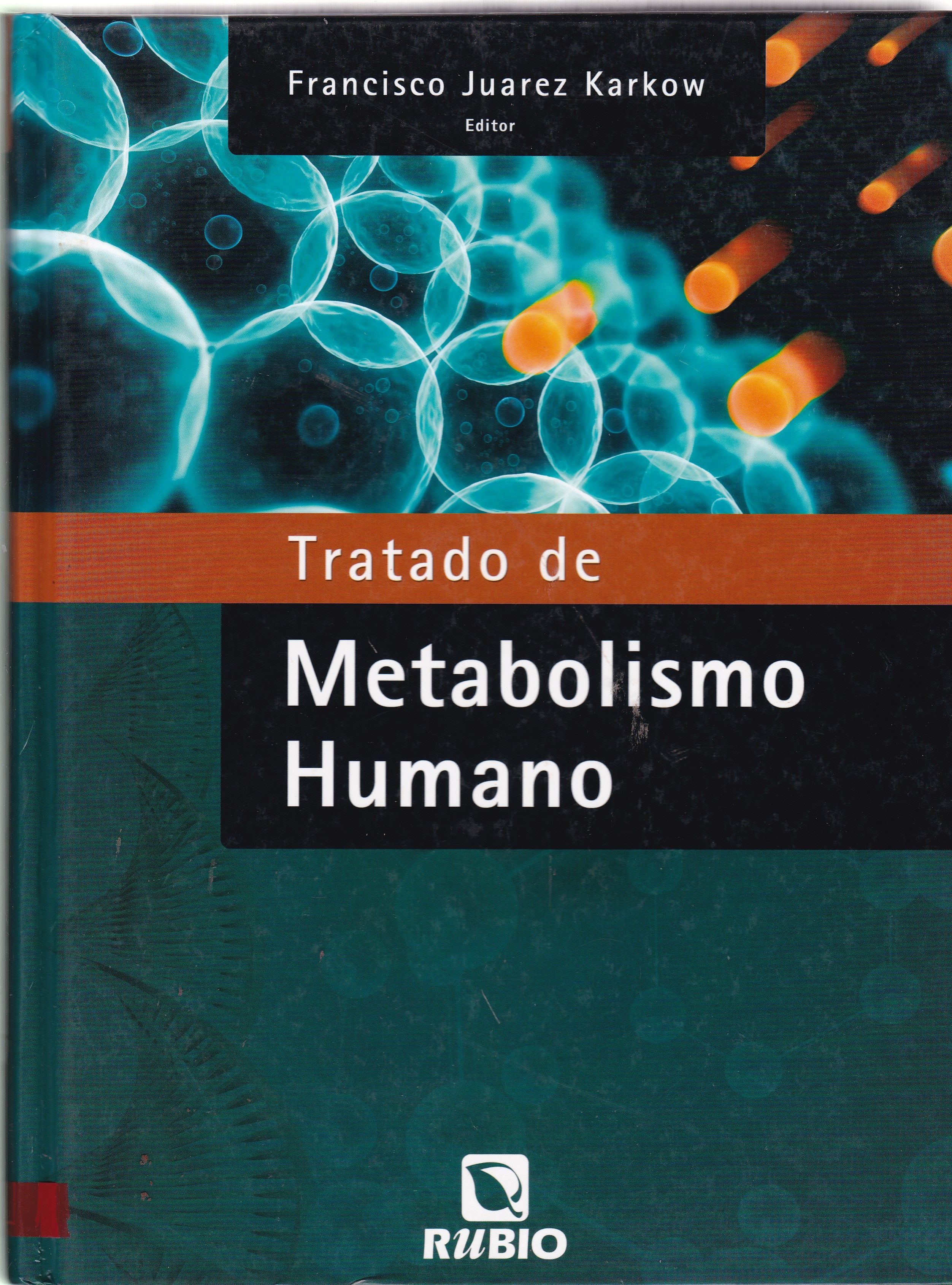 TRATADO DE METABOLISMO HUMANO
