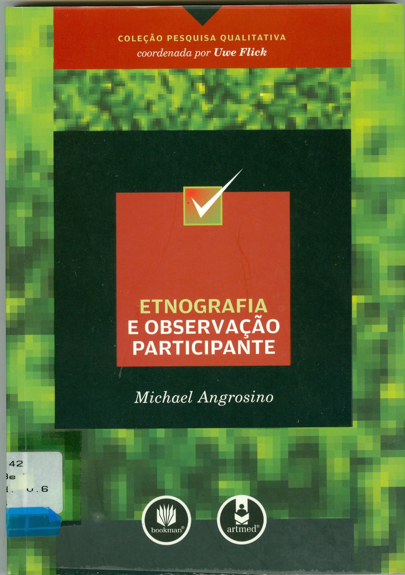 ETNOGRAFIA E OBSERVAÇÃO PARTICIPANTE