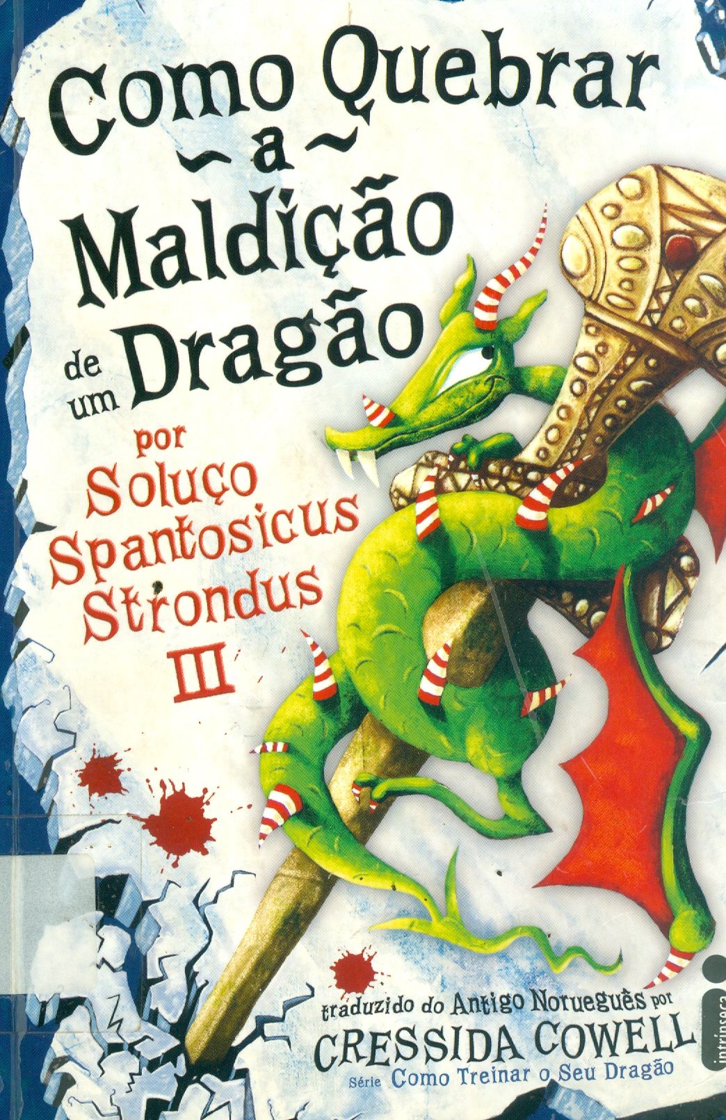 COMO QUEBRAR A MALDIÇÃO DE UM DRAGÃO
