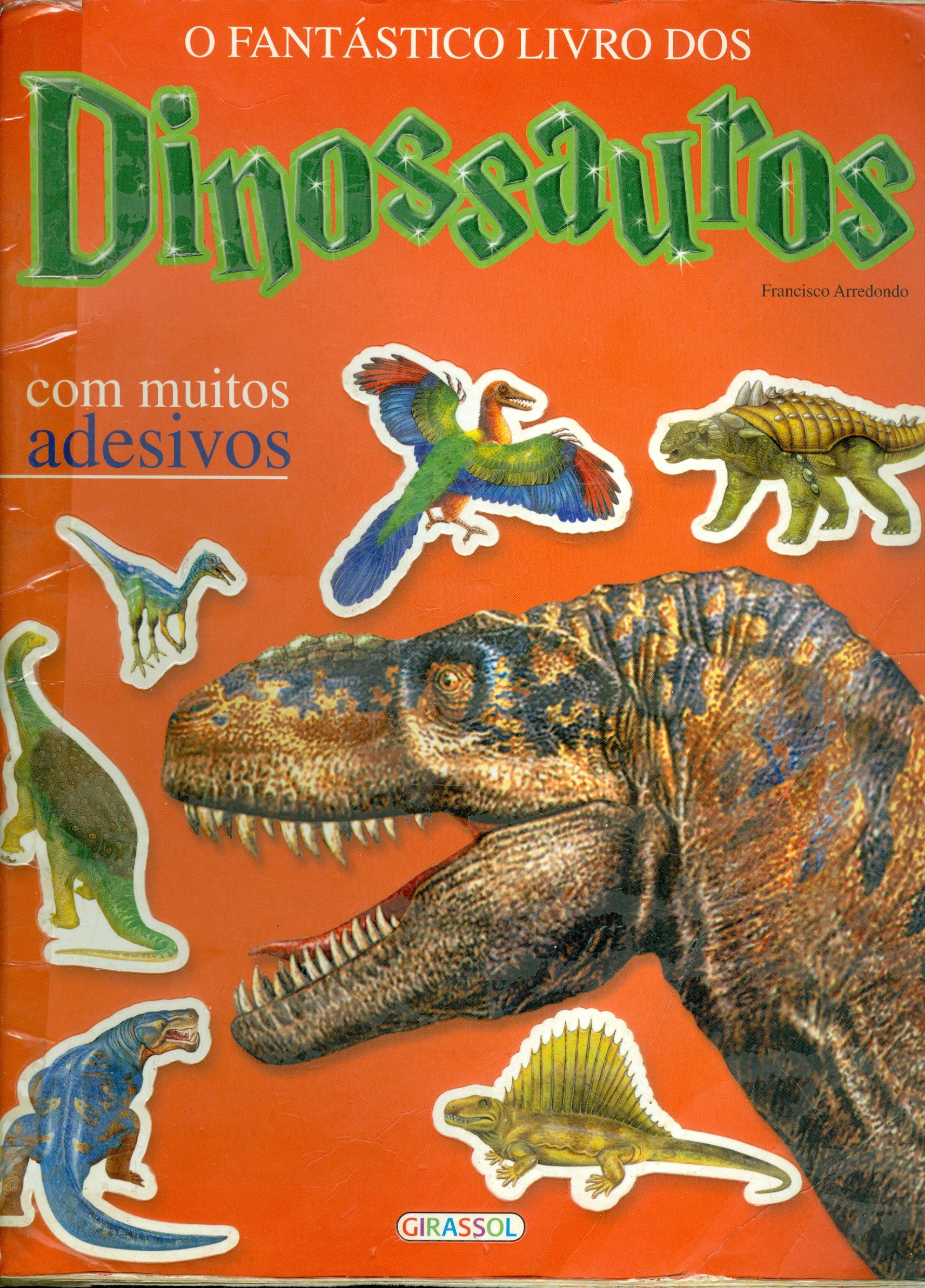 FANTÁSTICO LIVRO DOS DINOSSAUROS, O