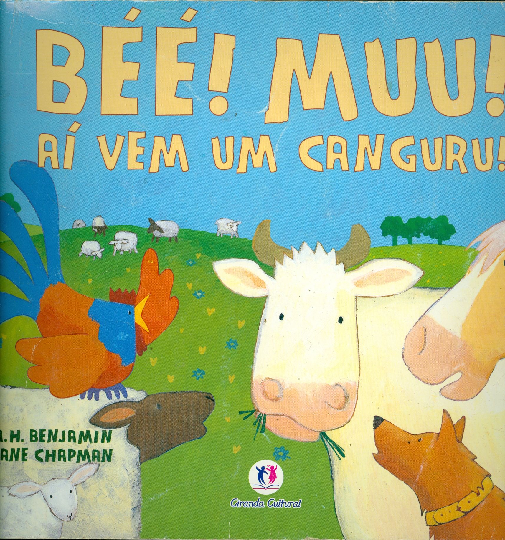BÉÉ! MUU! AÍ VEM UM CANGURU!