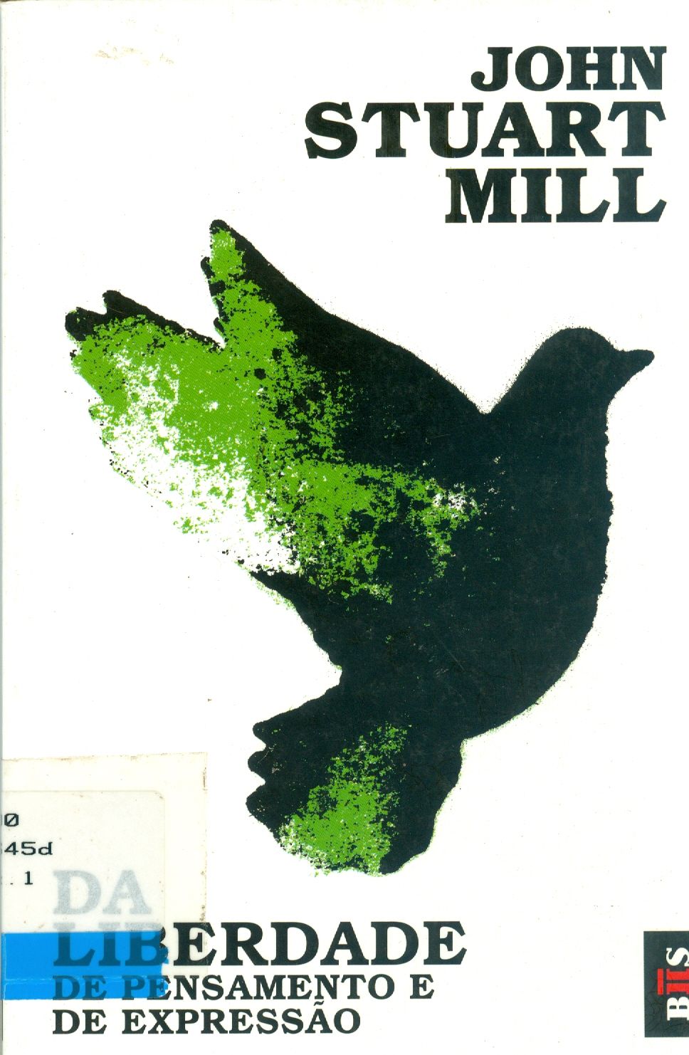 DA LIBERDADE DE PENSAMENTO E DE EXPRESSÃO