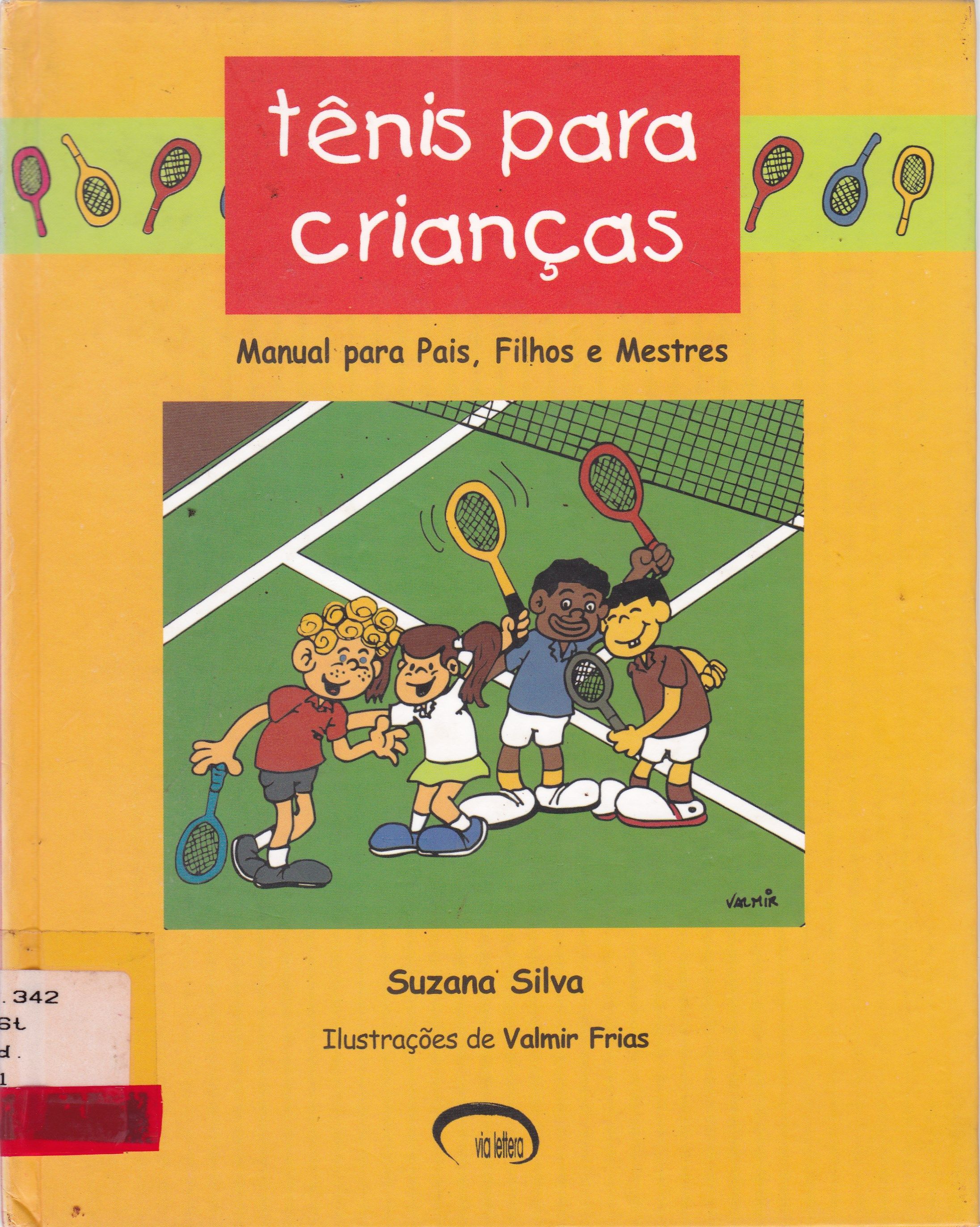 TÊNIS PARA CRIANÇAS: MANUAL PARA PAIS, FILHOS E MESTRES