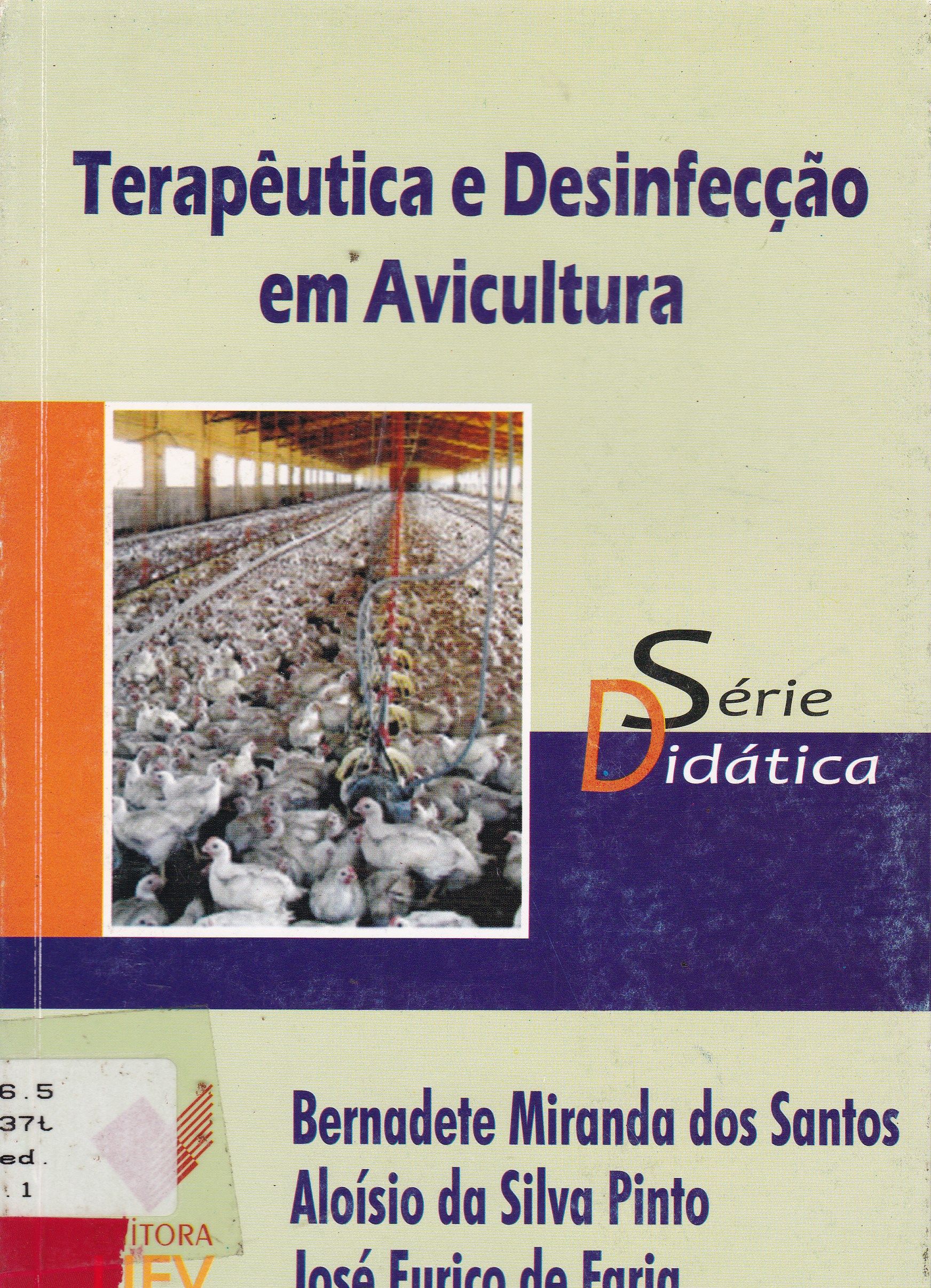 TERAPÊUTICA E DESINFECÇÃO EM AVICULTURA