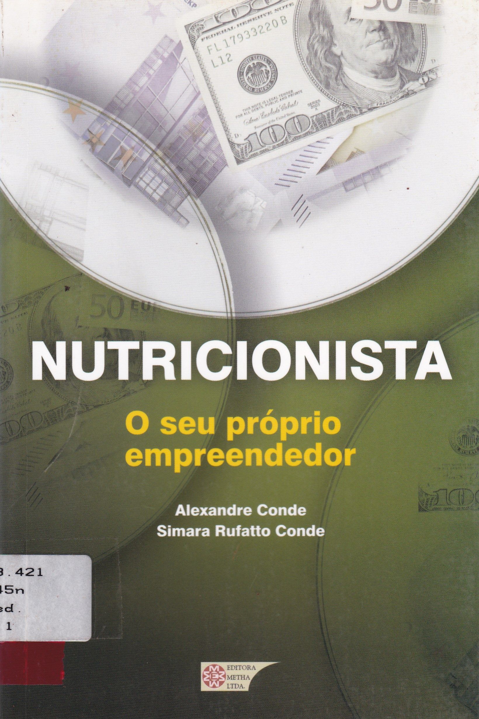 NUTRICIONISTA: O SEU PRÓPRIO EMPREENDEDOR