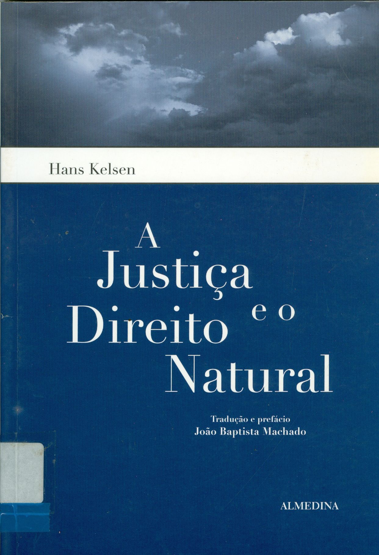 JUSTIÇA E O DIREITO NATURAL, A