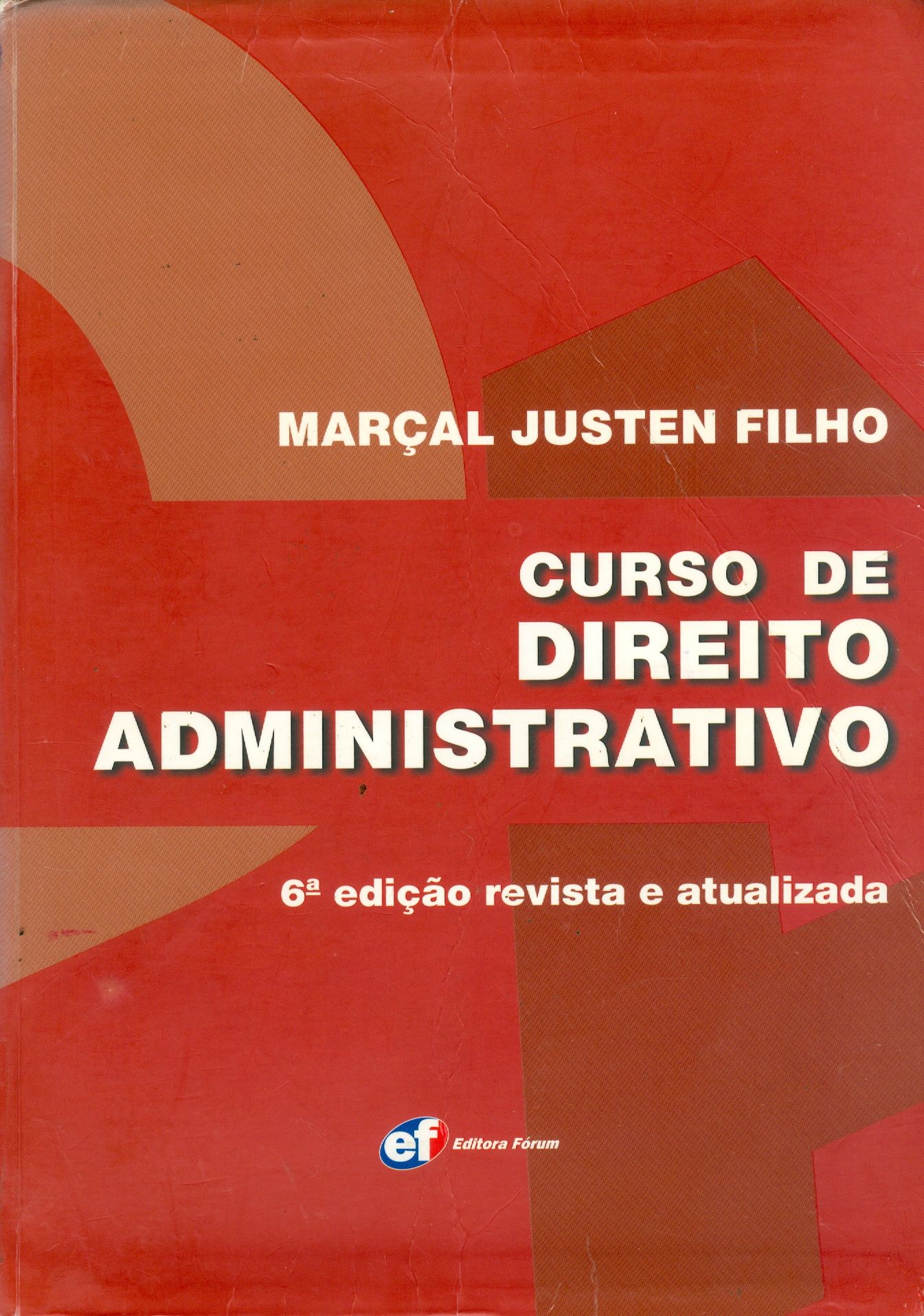 CURSO DE DIREITO ADMINISTRATIVO