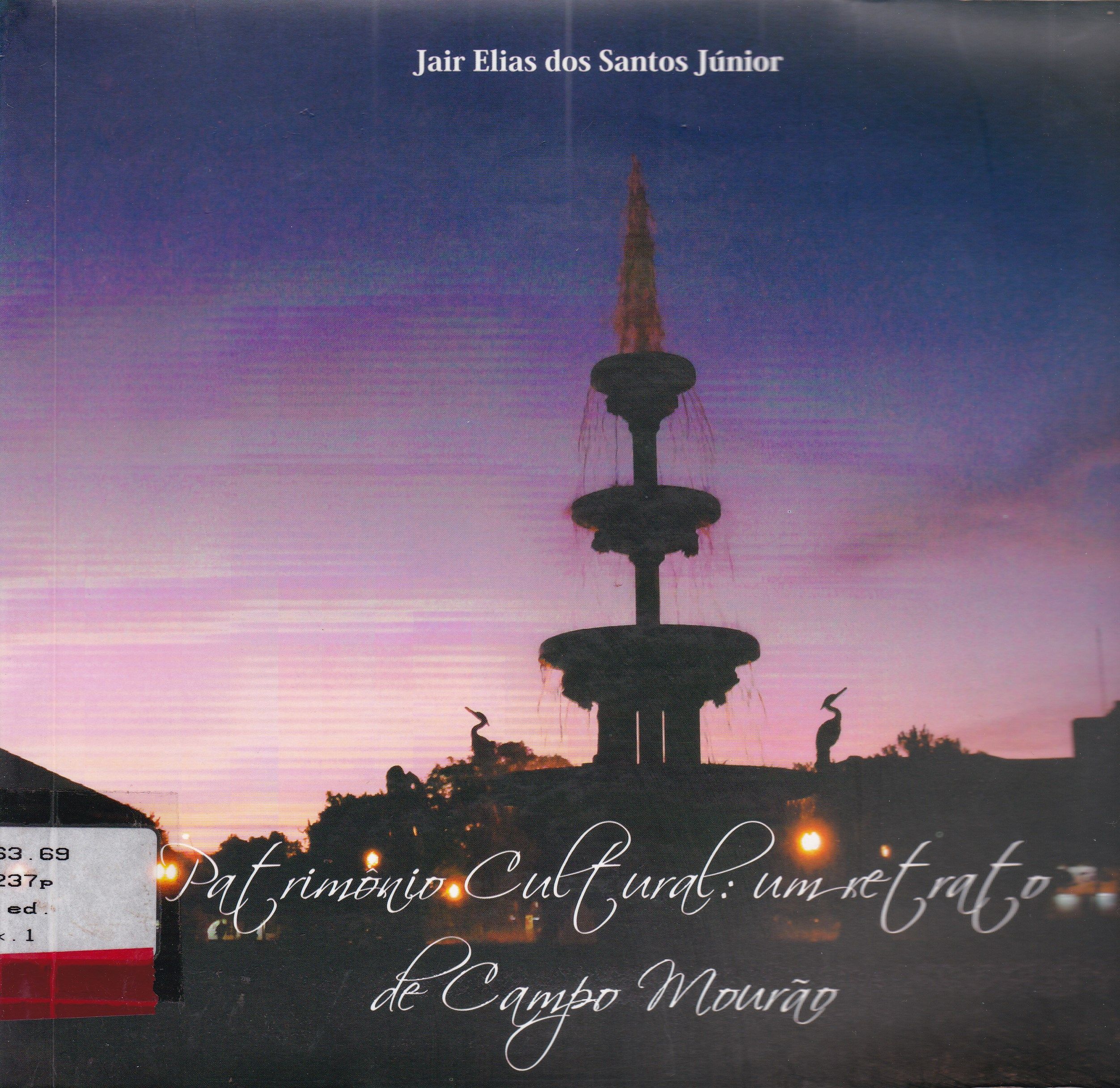 PATRIMONIO CULTURAL: UM RETRATO DE CAMPO MOURÃO