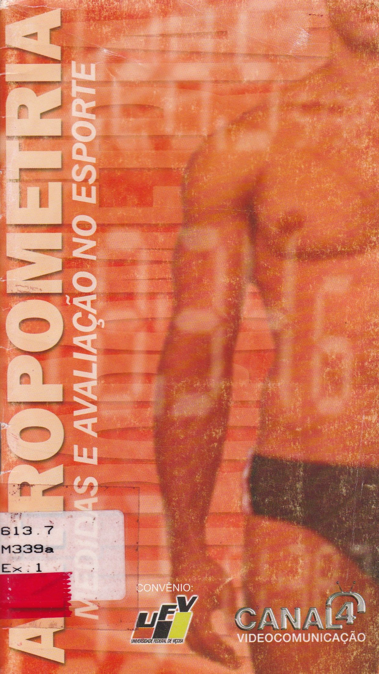 ANTROPOMETRIA: MEDIDAS E AVALIAÇÃO NO ESPORTE