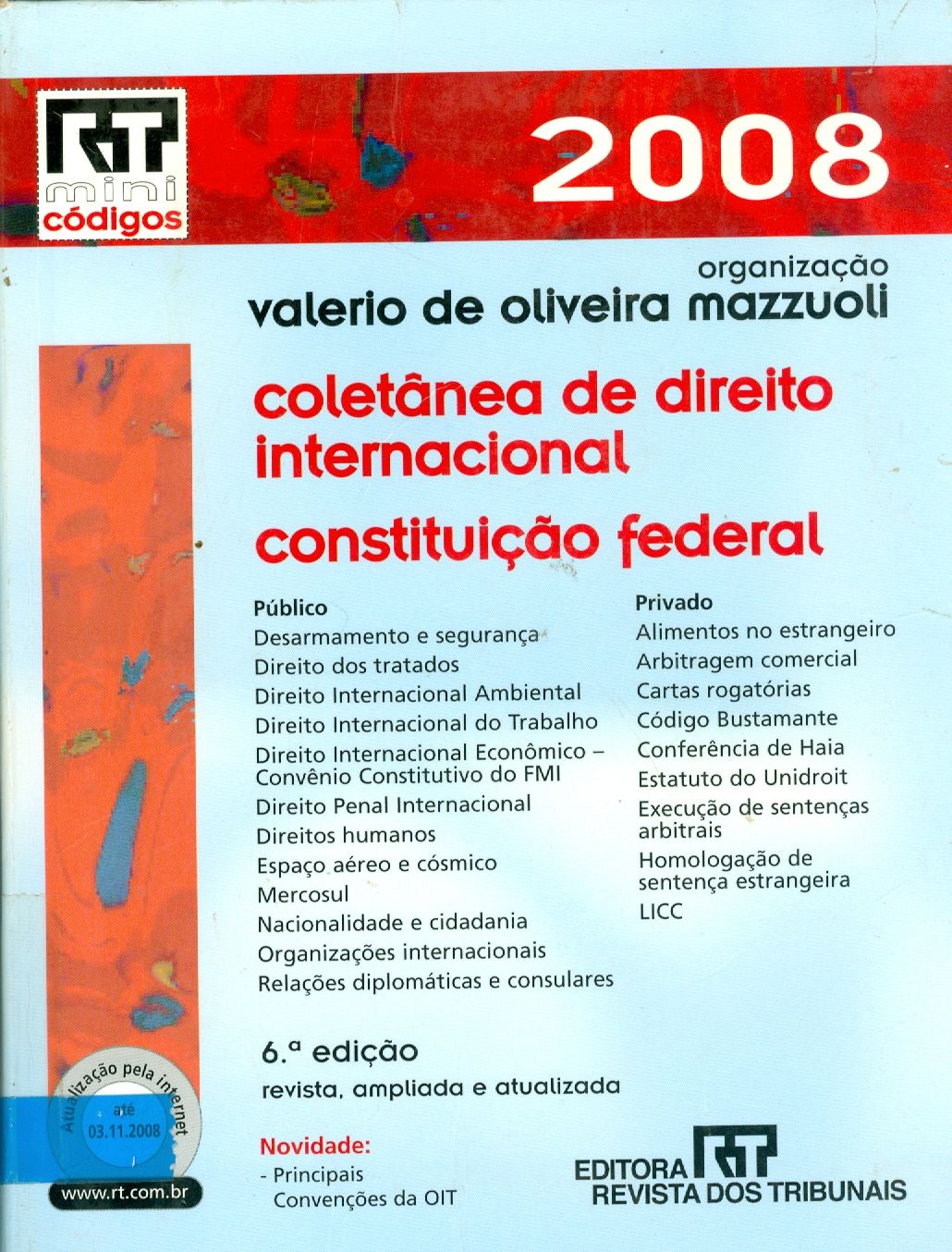 COLETÂNEA DE DIREITO INTERNACIONAL: CONSTITUIÇÃO FEDERAL