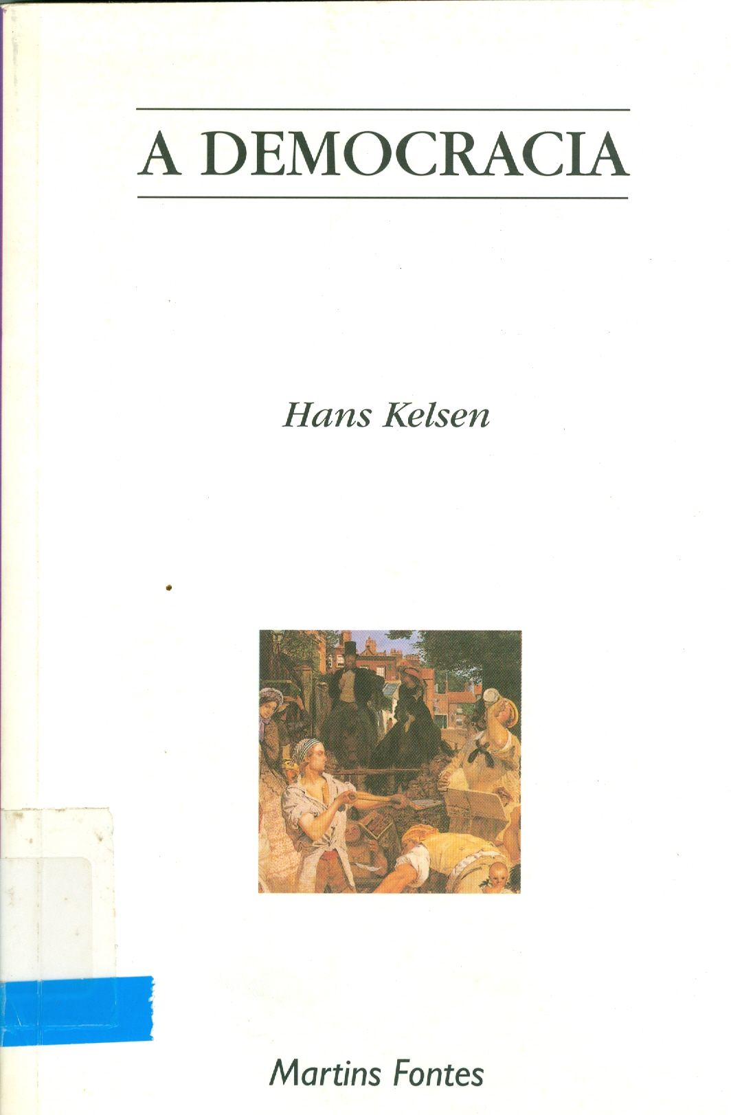 DEMOCRACIA, A