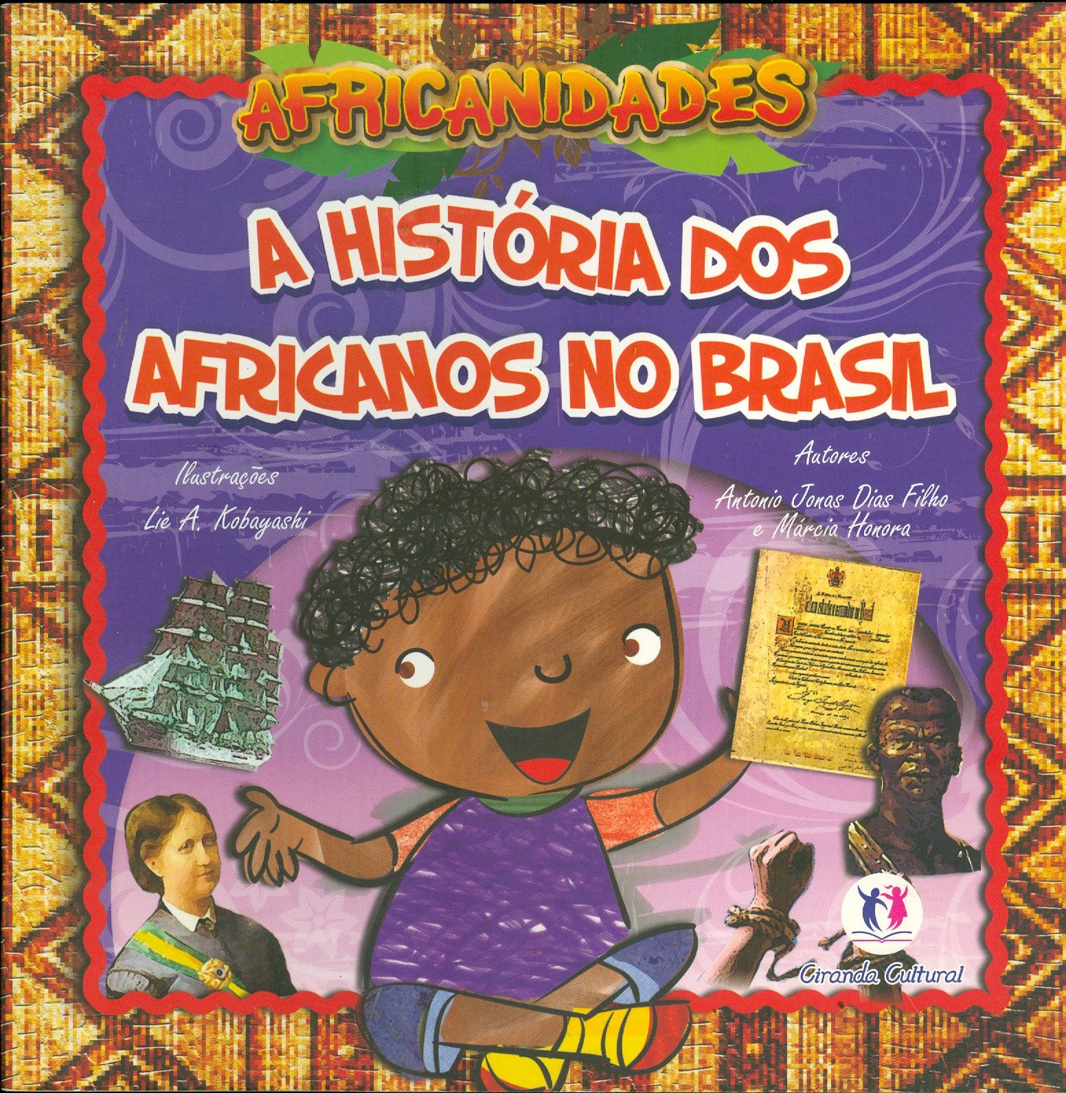 HISTÓRIA DOS AFRICANOS NO BRASIL, A - COLEÇÃO
