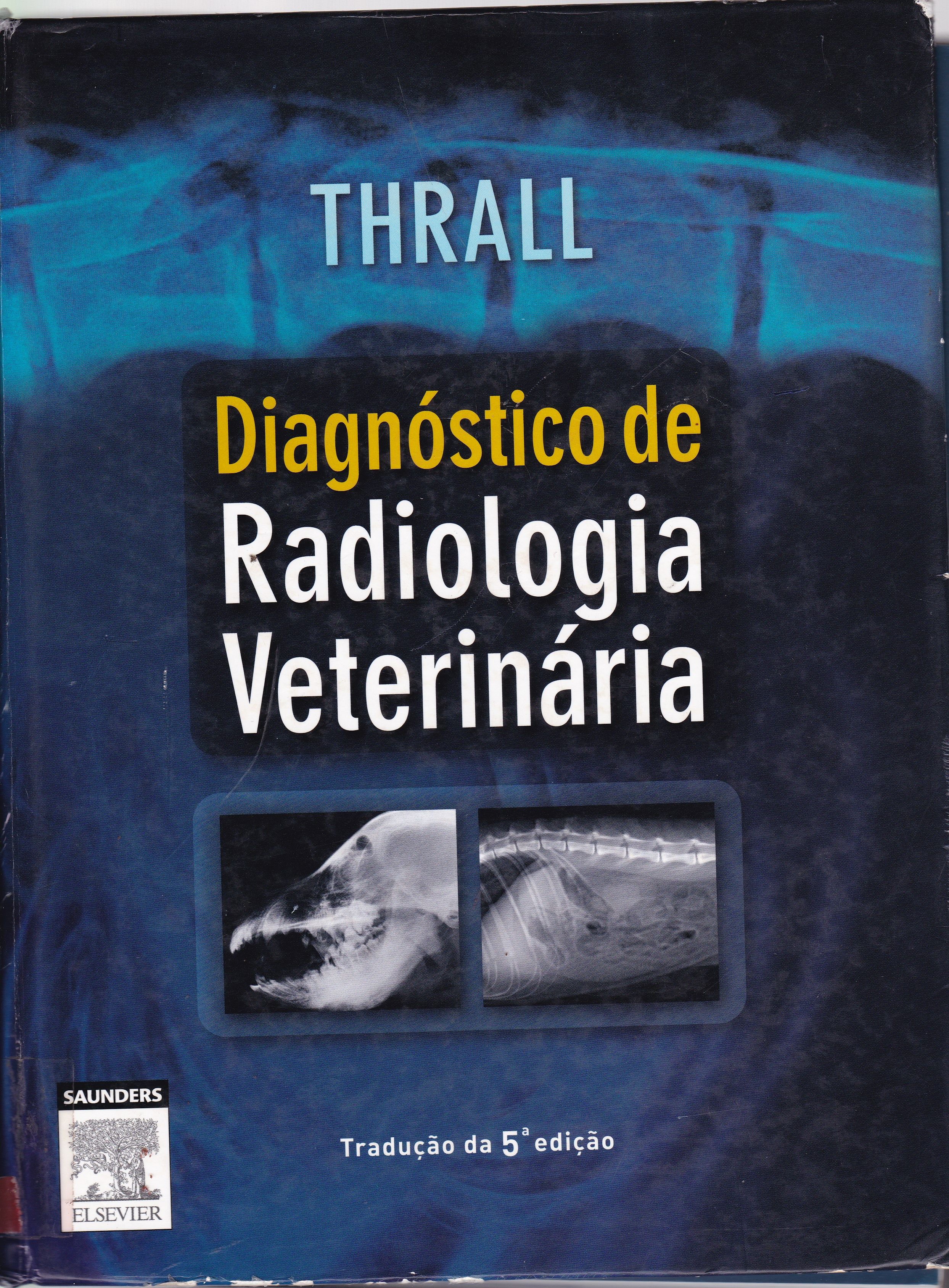 DIAGNÓSTICO DE RADIOLOGIA VETERINÁRIA