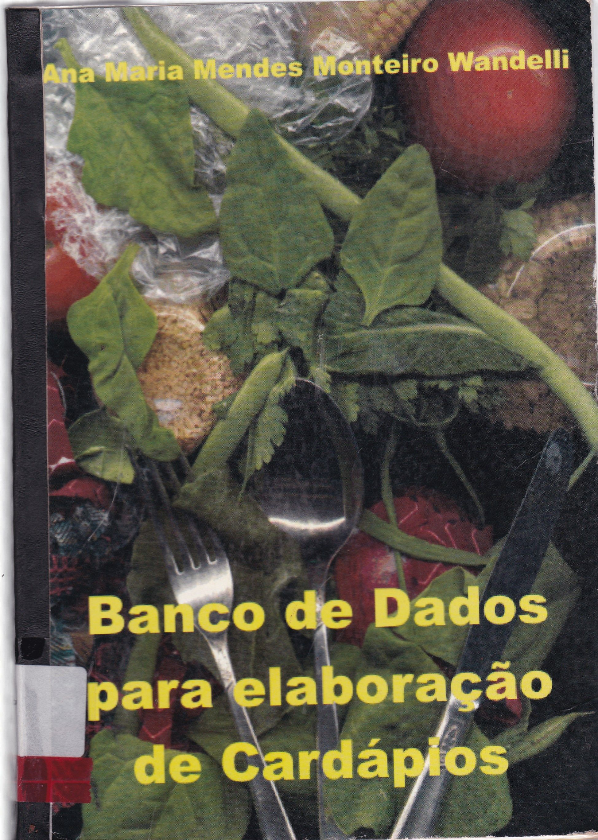 BANCO DE DADOS PARA ELABORAÇÃO DE CARDÁPIOS