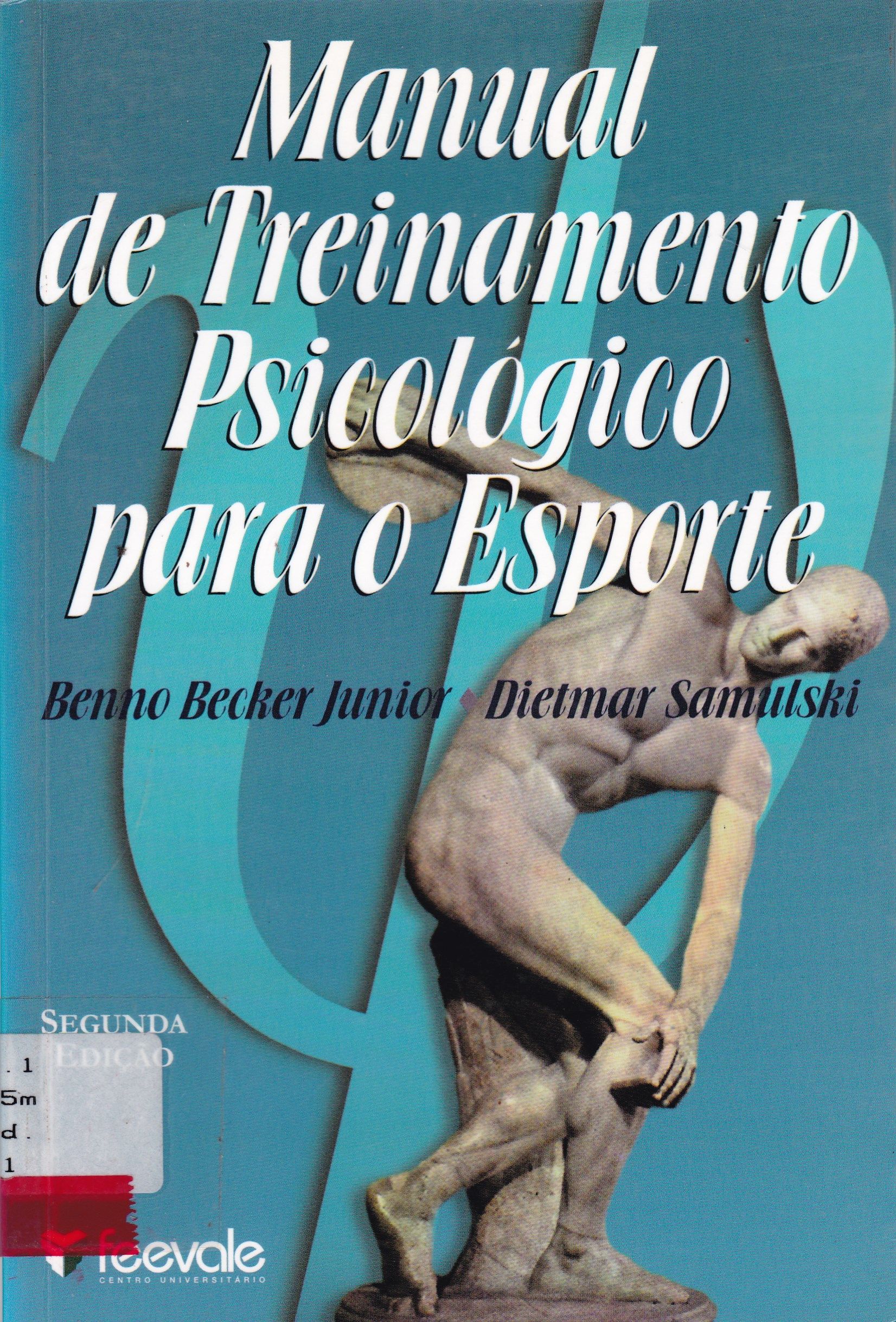 MANUAL DE TREINAMENTO PSICOLÓGICO PARA O ESPORTE