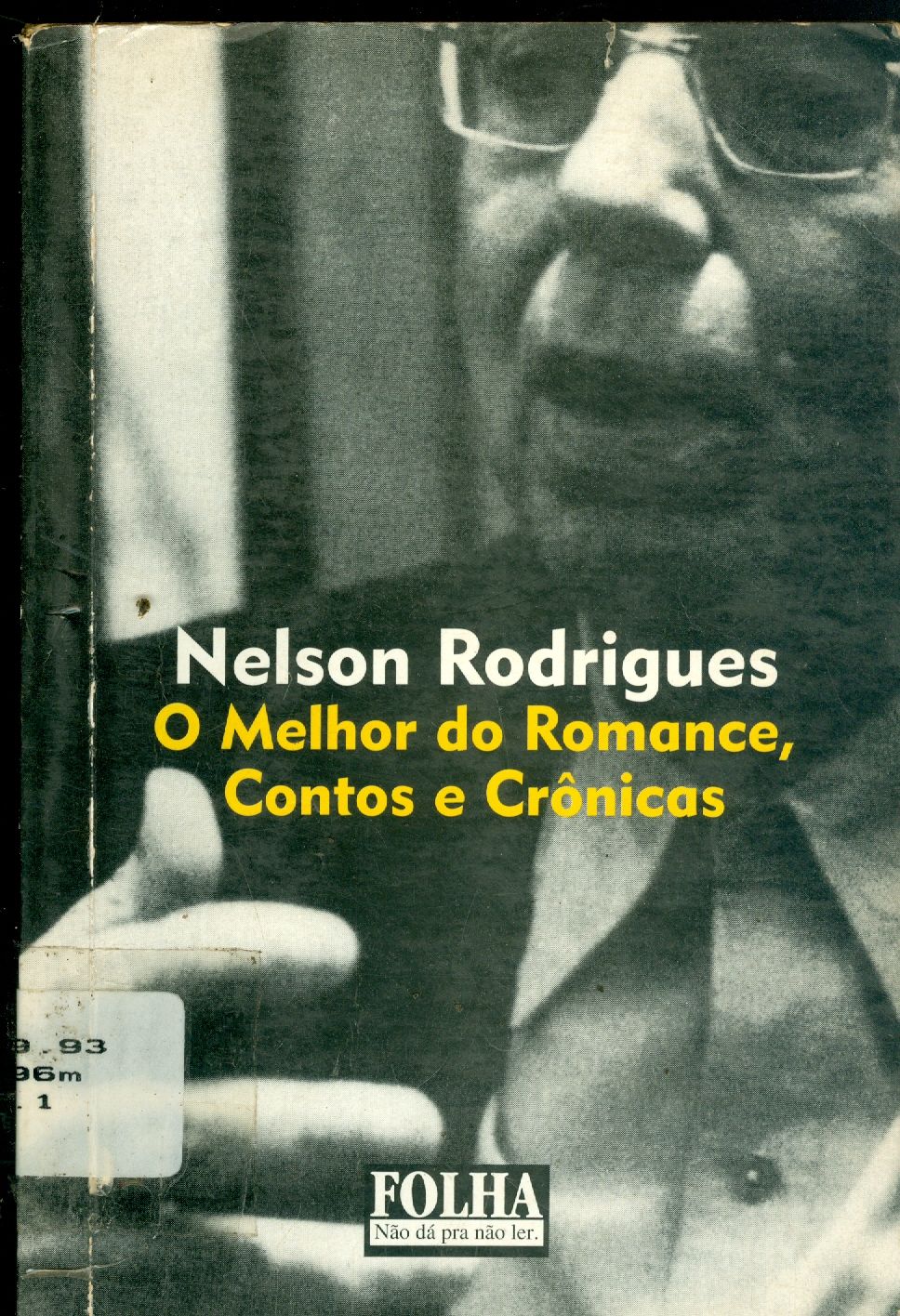 O MELHOR DO ROMANCE, CONTOS E CRÔNICAS