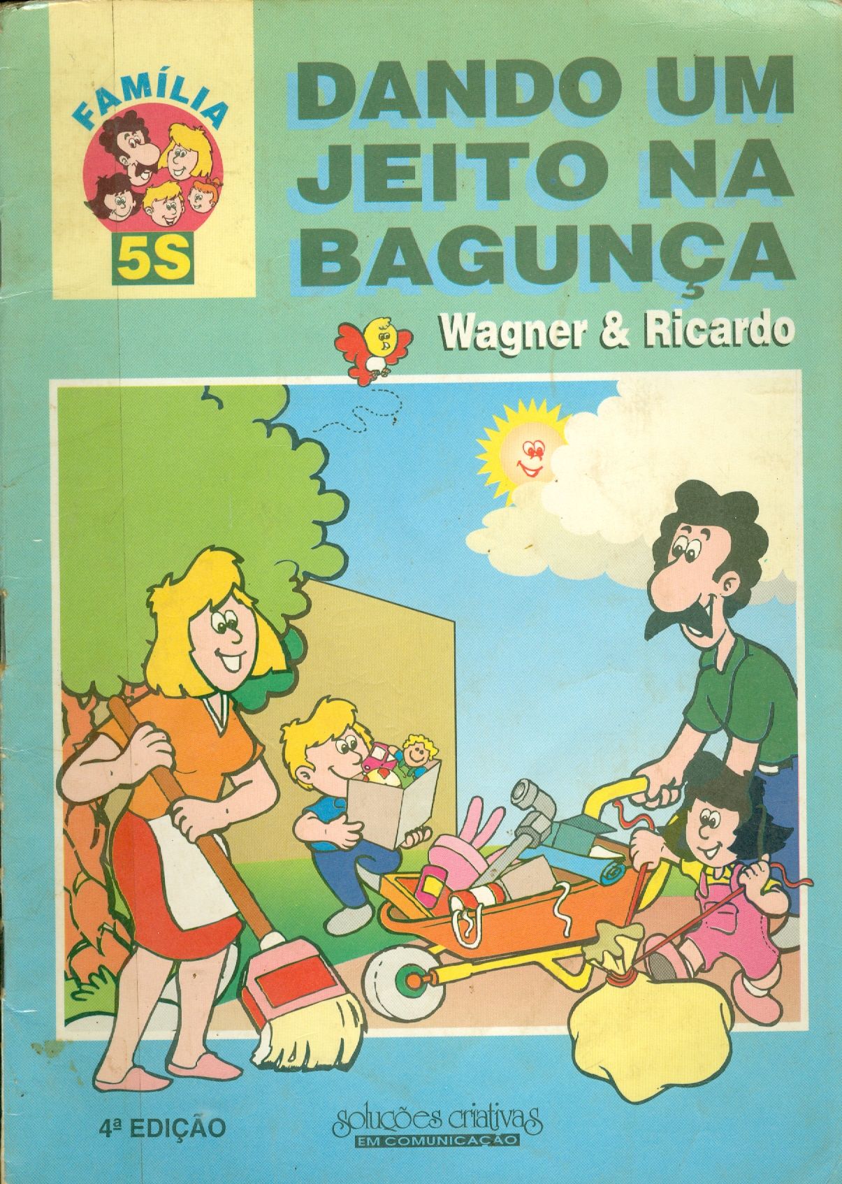 DANDO UM JEITO NA BAGUNÇA